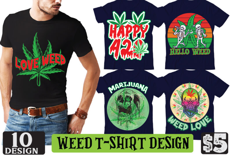 Weed T shirt design bundle, Weed T-Shirt Design , Cannabis T-Shirt Design, Weed SVG Bundle , Cannabis Sublimation Bundle , ublimation Bundle , Weed svg, stoner svg bundle, Weed Smokings