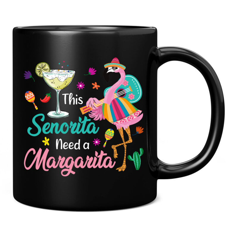 This Senorita Needs A Margarita Cinco De Mayo Funny Women T-Shirt PC