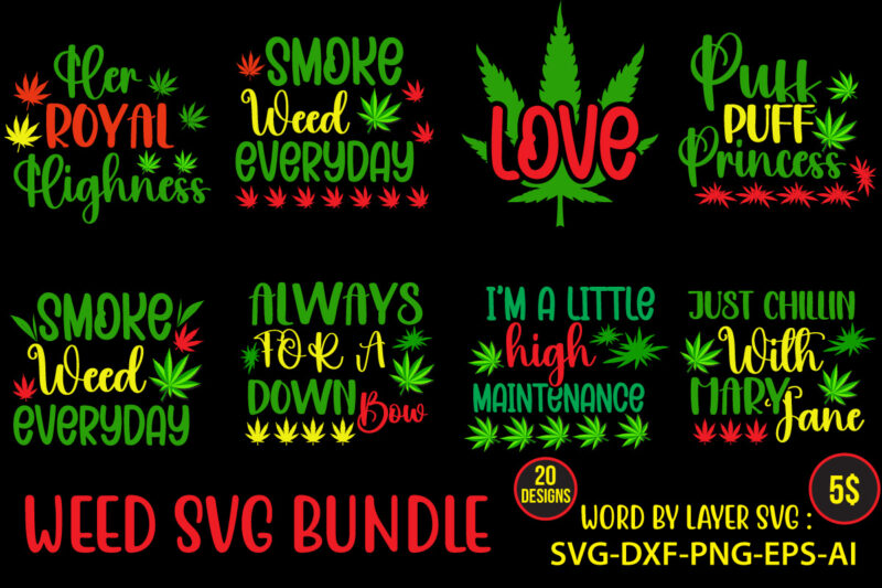 Weed Mega Bundle,122 T-shirt Designs,Big Sell Design,On sell Designs,weed vector tshirt design, weed svg bundle, weed tshirt design bundle, weed vector graphic design, weed 20 design png, weed svg bundle,