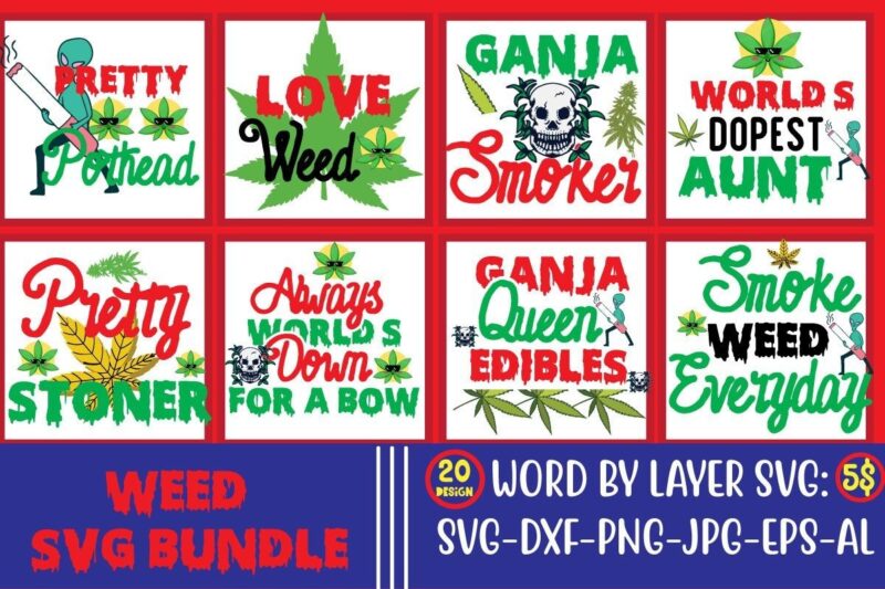 Weed Mega Bundle,122 T-shirt Designs,Big Sell Design,On sell Designs,weed vector tshirt design, weed svg bundle, weed tshirt design bundle, weed vector graphic design, weed 20 design png, weed svg bundle,