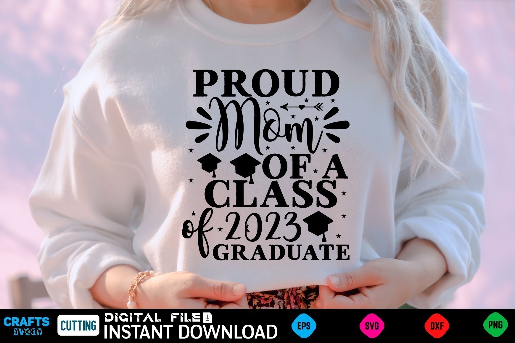 Proud Mom of a Class of 2023 Graduate mothers day Svg, mothers Shirt ...