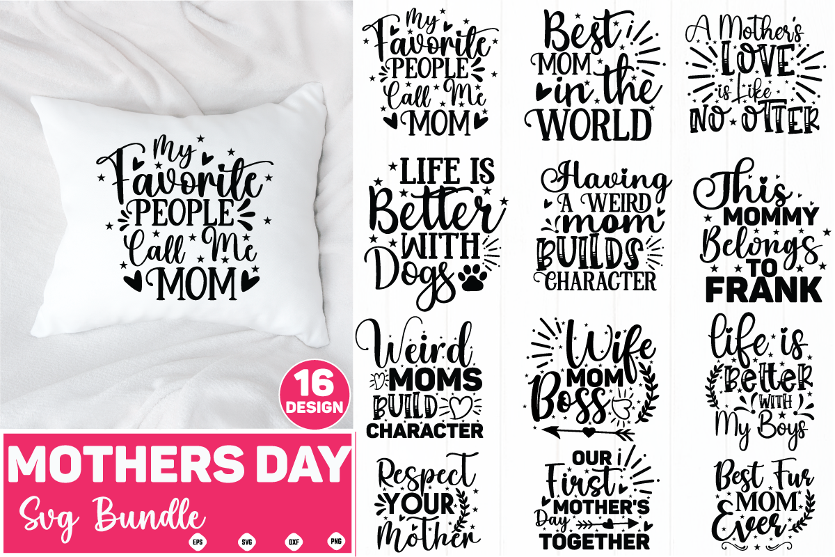 Mothers Day Svg Bundle Mothers Day Svg Mothers Shirt Mothers Funny Shirt Mothers Shirt 2685