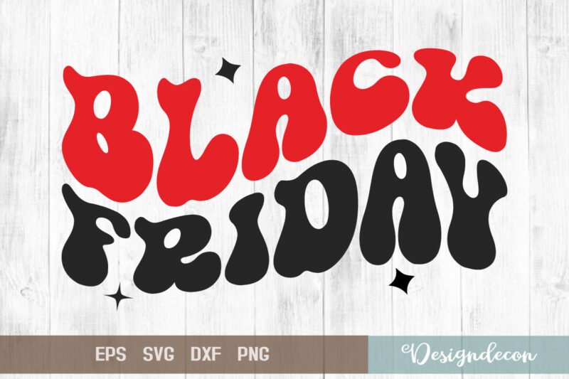 Black Friday Sayings Retro Svg Bundle, Black Friday fun, Black Friday tote bag svg, Black Friday background svg, png eps dxf svg tshirt vector, digital cut files for cricut