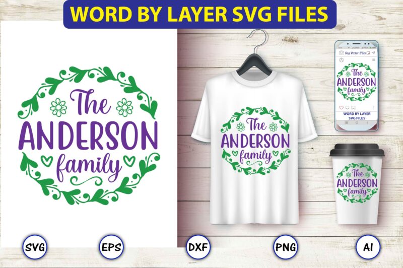 The Anderson family,Monogram SVG Bundle, t-shirt,Monogram t-shirt, Monogram vector, Monogram svg vector, Monogram design, Monogram bundle, Monogram t-shirt design,Monogram Alphabets, Monogram Letters SVG, Digital Download, Cricut, Silhouette, circle svg bundle,