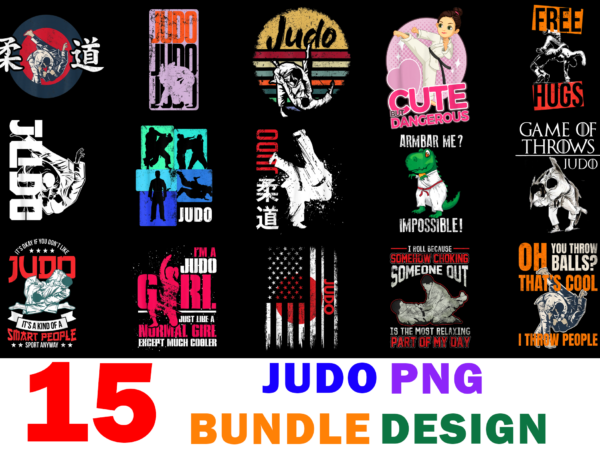 15 judo shirt designs bundle for commercial use, judo t-shirt, judo png file, judo digital file, judo gift, judo download, judo design