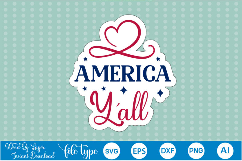 4th Of July Sticker Svg Bundle 4th Of July Sticker Svg Bundle,4th Of July Sticker, 4th Of July Sticker Svg, 4th Of July Sticker Bundle.Sticker Svg Bundle,4th Of July Sticker