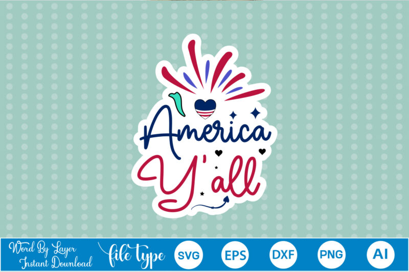 4th Of July Sticker Svg Bundle 4th Of July Sticker Svg Bundle,4th Of July Sticker, 4th Of July Sticker Svg, 4th Of July Sticker Bundle.Sticker Svg Bundle,4th Of July Sticker