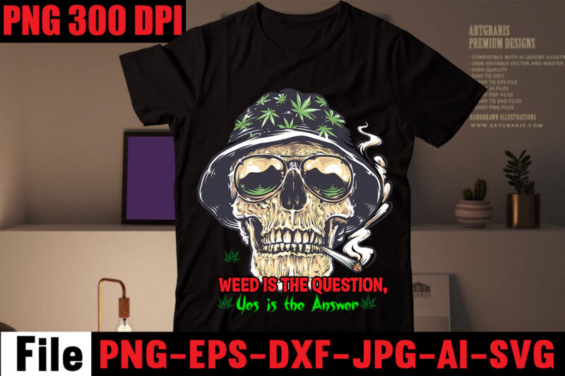 Weed is the Question, Yes is the Answer T-shirt Design,A Friend with Weed is a Friend Indeed T-shirt Design,Weed,Sexy,Lips,Bundle,,20,Design,On,Sell,Design,,Consent,Is,Sexy,T-shrt,Design,,20,Design,Cannabis,Saved,My,Life,T-shirt,Design,120,Design,,160,T-Shirt,Design,Mega,Bundle,,20,Christmas,SVG,Bundle,,20,Christmas,T-Shirt,Design,,a,bundle,of,joy,nativity,,a,svg,,Ai,,among,us,cricut,,among,us,cricut,free,,among,us,cricut,svg,free,,among,us,free,svg,,Among,Us,svg,,among,us,svg,cricut,,among,us,svg,cricut,free,,among,us,svg,free,,and,jpg,files,included!,Fall,,apple,svg,teacher,,apple,svg,teacher,free,,apple,teacher,svg,,Appreciation,Svg,,Art,Teacher,Svg,,art,teacher,svg,free,,Autumn,Bundle,Svg,,autumn,quotes,svg,,Autumn,svg,,autumn,svg,bundle,,Autumn,Thanksgiving,Cut,File,Cricut,,Back,To,School,Cut,File,,bauble,bundle,,beast,svg,,because,virtual,teaching,svg,,Best,Teacher,ever,svg,,best,teacher,ever,svg,free,,best,teacher,svg,,best,teacher,svg,free,,black,educators,matter,svg,,black,teacher,svg,,blessed,svg,,Blessed,Teacher,svg,,bt21,svg,,buddy,the,elf,quotes,svg,,Buffalo,Plaid,svg,,buffalo,svg,,bundle,christmas,decorations,,bundle,of,christmas,lights,,bundle,of,christmas,ornaments,,bundle,of,joy,nativity,,can,you,design,shirts,with,a,cricut,,cancer,ribbon,svg,free,,cat,in,the,hat,teacher,svg,,cherish,the,season,stampin,up,,christmas,advent,book,bundle,,christmas,bauble,bundle,,christmas,book,bundle,,christmas,box,bundle,,christmas,bundle,2020,,christmas,bundle,decorations,,christmas,bundle,food,,christmas,bundle,promo,,Christmas,Bundle,svg,,christmas,candle,bundle,,Christmas,clipart,,christmas,craft,bundles,,christmas,decoration,bundle,,christmas,decorations,bundle,for,sale,,christmas,Design,,christmas,design,bundles,,christmas,design,bundles,svg,,christmas,design,ideas,for,t,shirts,,christmas,design,on,tshirt,,christmas,dinner,bundles,,christmas,eve,box,bundle,,christmas,eve,bundle,,christmas,family,shirt,design,,christmas,family,t,shirt,ideas,,christmas,food,bundle,,Christmas,Funny,T-Shirt,Design,,christmas,game,bundle,,christmas,gift,bag,bundles,,christmas,gift,bundles,,christmas,gift,wrap,bundle,,Christmas,Gnome,Mega,Bundle,,christmas,light,bundle,,christmas,lights,design,tshirt,,christmas,lights,svg,bundle,,Christmas,Mega,SVG,Bundle,,christmas,ornament,bundles,,christmas,ornament,svg,bundle,,christmas,party,t,shirt,design,,christmas,png,bundle,,christmas,present,bundles,,Christmas,quote,svg,,Christmas,Quotes,svg,,christmas,season,bundle,stampin,up,,christmas,shirt,cricut,designs,,christmas,shirt,design,ideas,,christmas,shirt,designs,,christmas,shirt,designs,2021,,christmas,shirt,designs,2021,family,,christmas,shirt,designs,2022,,christmas,shirt,designs,for,cricut,,christmas,shirt,designs,svg,,christmas,shirt,ideas,for,work,,christmas,stocking,bundle,,christmas,stockings,bundle,,Christmas,Sublimation,Bundle,,Christmas,svg,,Christmas,svg,Bundle,,Christmas,SVG,Bundle,160,Design,,Christmas,SVG,Bundle,Free,,christmas,svg,bundle,hair,website,christmas,svg,bundle,hat,,christmas,svg,bundle,heaven,,christmas,svg,bundle,houses,,christmas,svg,bundle,icons,,christmas,svg,bundle,id,,christmas,svg,bundle,ideas,,christmas,svg,bundle,identifier,,christmas,svg,bundle,images,,christmas,svg,bundle,images,free,,christmas,svg,bundle,in,heaven,,christmas,svg,bundle,inappropriate,,christmas,svg,bundle,initial,,christmas,svg,bundle,install,,christmas,svg,bundle,jack,,christmas,svg,bundle,january,2022,,christmas,svg,bundle,jar,,christmas,svg,bundle,jeep,,christmas,svg,bundle,joy,christmas,svg,bundle,kit,,christmas,svg,bundle,jpg,,christmas,svg,bundle,juice,,christmas,svg,bundle,juice,wrld,,christmas,svg,bundle,jumper,,christmas,svg,bundle,juneteenth,,christmas,svg,bundle,kate,,christmas,svg,bundle,kate,spade,,christmas,svg,bundle,kentucky,,christmas,svg,bundle,keychain,,christmas,svg,bundle,keyring,,christmas,svg,bundle,kitchen,,christmas,svg,bundle,kitten,,christmas,svg,bundle,koala,,christmas,svg,bundle,koozie,,christmas,svg,bundle,me,,christmas,svg,bundle,mega,christmas,svg,bundle,pdf,,christmas,svg,bundle,meme,,christmas,svg,bundle,monster,,christmas,svg,bundle,monthly,,christmas,svg,bundle,mp3,,christmas,svg,bundle,mp3,downloa,,christmas,svg,bundle,mp4,,christmas,svg,bundle,pack,,christmas,svg,bundle,packages,,christmas,svg,bundle,pattern,,christmas,svg,bundle,pdf,free,download,,christmas,svg,bundle,pillow,,christmas,svg,bundle,png,,christmas,svg,bundle,pre,order,,christmas,svg,bundle,printable,,christmas,svg,bundle,ps4,,christmas,svg,bundle,qr,code,,christmas,svg,bundle,quarantine,,christmas,svg,bundle,quarantine,2020,,christmas,svg,bundle,quarantine,crew,,christmas,svg,bundle,quotes,,christmas,svg,bundle,qvc,,christmas,svg,bundle,rainbow,,christmas,svg,bundle,reddit,,christmas,svg,bundle,reindeer,,christmas,svg,bundle,religious,,christmas,svg,bundle,resource,,christmas,svg,bundle,review,,christmas,svg,bundle,roblox,,christmas,svg,bundle,round,,christmas,svg,bundle,rugrats,,christmas,svg,bundle,rustic,,Christmas,SVG,bUnlde,20,,christmas,svg,cut,file,,Christmas,Svg,Cut,Files,,Christmas,SVG,Design,christmas,tshirt,design,,Christmas,svg,files,for,cricut,,christmas,t,shirt,design,2021,,christmas,t,shirt,design,for,family,,christmas,t,shirt,design,ideas,,christmas,t,shirt,design,vector,free,,christmas,t,shirt,designs,2020,,christmas,t,shirt,designs,for,cricut,,christmas,t,shirt,designs,vector,,christmas,t,shirt,ideas,,christmas,t-shirt,design,,christmas,t-shirt,design,2020,,christmas,t-shirt,designs,,christmas,t-shirt,designs,2022,,Christmas,T-Shirt,Mega,Bundle,,christmas,tee,shirt,designs,,christmas,tee,shirt,ideas,,christmas,tiered,tray,decor,bundle,,christmas,tree,and,decorations,bundle,,Christmas,Tree,Bundle,,christmas,tree,bundle,decorations,,christmas,tree,decoration,bundle,,christmas,tree,ornament,bundle,,christmas,tree,shirt,design,,Christmas,tshirt,design,,christmas,tshirt,design,0-3,months,,christmas,tshirt,design,007,t,,christmas,tshirt,design,101,,christmas,tshirt,design,11,,christmas,tshirt,design,1950s,,christmas,tshirt,design,1957,,christmas,tshirt,design,1960s,t,,christmas,tshirt,design,1971,,christmas,tshirt,design,1978,,christmas,tshirt,design,1980s,t,,christmas,tshirt,design,1987,,christmas,tshirt,design,1996,,christmas,tshirt,design,3-4,,christmas,tshirt,design,3/4,sleeve,,christmas,tshirt,design,30th,anniversary,,christmas,tshirt,design,3d,,christmas,tshirt,design,3d,print,,christmas,tshirt,design,3d,t,,christmas,tshirt,design,3t,,christmas,tshirt,design,3x,,christmas,tshirt,design,3xl,,christmas,tshirt,design,3xl,t,,christmas,tshirt,design,5,t,christmas,tshirt,design,5th,grade,christmas,svg,bundle,home,and,auto,,christmas,tshirt,design,50s,,christmas,tshirt,design,50th,anniversary,,christmas,tshirt,design,50th,birthday,,christmas,tshirt,design,50th,t,,christmas,tshirt,design,5k,,christmas,tshirt,design,5x7,,christmas,tshirt,design,5xl,,christmas,tshirt,design,agency,,christmas,tshirt,design,amazon,t,,christmas,tshirt,design,and,order,,christmas,tshirt,design,and,printing,,christmas,tshirt,design,anime,t,,christmas,tshirt,design,app,,christmas,tshirt,design,app,free,,christmas,tshirt,design,asda,,christmas,tshirt,design,at,home,,christmas,tshirt,design,australia,,christmas,tshirt,design,big,w,,christmas,tshirt,design,blog,,christmas,tshirt,design,book,,christmas,tshirt,design,boy,,christmas,tshirt,design,bulk,,christmas,tshirt,design,bundle,,christmas,tshirt,design,business,,christmas,tshirt,design,business,cards,,christmas,tshirt,design,business,t,,christmas,tshirt,design,buy,t,,christmas,tshirt,design,designs,,christmas,tshirt,design,dimensions,,christmas,tshirt,design,disney,christmas,tshirt,design,dog,,christmas,tshirt,design,diy,,christmas,tshirt,design,diy,t,,christmas,tshirt,design,download,,christmas,tshirt,design,drawing,,christmas,tshirt,design,dress,,christmas,tshirt,design,dubai,,christmas,tshirt,design,for,family,,christmas,tshirt,design,game,,christmas,tshirt,design,game,t,,christmas,tshirt,design,generator,,christmas,tshirt,design,gimp,t,,christmas,tshirt,design,girl,,christmas,tshirt,design,graphic,,christmas,tshirt,design,grinch,,christmas,tshirt,design,group,,christmas,tshirt,design,guide,,christmas,tshirt,design,guidelines,,christmas,tshirt,design,h&m,,christmas,tshirt,design,hashtags,,christmas,tshirt,design,hawaii,t,,christmas,tshirt,design,hd,t,,christmas,tshirt,design,help,,christmas,tshirt,design,history,,christmas,tshirt,design,home,,christmas,tshirt,design,houston,,christmas,tshirt,design,houston,tx,,christmas,tshirt,design,how,,christmas,tshirt,design,ideas,,christmas,tshirt,design,japan,,christmas,tshirt,design,japan,t,,christmas,tshirt,design,japanese,t,,christmas,tshirt,design,jay,jays,,christmas,tshirt,design,jersey,,christmas,tshirt,design,job,description,,christmas,tshirt,design,jobs,,christmas,tshirt,design,jobs,remote,,christmas,tshirt,design,john,lewis,,christmas,tshirt,design,jpg,,christmas,tshirt,design,lab,,christmas,tshirt,design,ladies,,christmas,tshirt,design,ladies,uk,,christmas,tshirt,design,layout,,christmas,tshirt,design,llc,,christmas,tshirt,design,local,t,,christmas,tshirt,design,logo,,christmas,tshirt,design,logo,ideas,,christmas,tshirt,design,los,angeles,,christmas,tshirt,design,ltd,,christmas,tshirt,design,photoshop,,christmas,tshirt,design,pinterest,,christmas,tshirt,design,placement,,christmas,tshirt,design,placement,guide,,christmas,tshirt,design,png,,christmas,tshirt,design,price,,christmas,tshirt,design,print,,christmas,tshirt,design,printer,,christmas,tshirt,design,program,,christmas,tshirt,design,psd,,christmas,tshirt,design,qatar,t,,christmas,tshirt,design,quality,,christmas,tshirt,design,quarantine,,christmas,tshirt,design,questions,,christmas,tshirt,design,quick,,christmas,tshirt,design,quilt,,christmas,tshirt,design,quinn,t,,christmas,tshirt,design,quiz,,christmas,tshirt,design,quotes,,christmas,tshirt,design,quotes,t,,christmas,tshirt,design,rates,,christmas,tshirt,design,red,,christmas,tshirt,design,redbubble,,christmas,tshirt,design,reddit,,christmas,tshirt,design,resolution,,christmas,tshirt,design,roblox,,christmas,tshirt,design,roblox,t,,christmas,tshirt,design,rubric,,christmas,tshirt,design,ruler,,christmas,tshirt,design,rules,,christmas,tshirt,design,sayings,,christmas,tshirt,design,shop,,christmas,tshirt,design,site,,christmas,tshirt,design,size,,christmas,tshirt,design,size,guide,,christmas,tshirt,design,software,,christmas,tshirt,design,stores,near,me,,christmas,tshirt,design,studio,,christmas,tshirt,design,sublimation,t,,christmas,tshirt,design,svg,,christmas,tshirt,design,t-shirt,,christmas,tshirt,design,target,,christmas,tshirt,design,template,,christmas,tshirt,design,template,free,,christmas,tshirt,design,tesco,,christmas,tshirt,design,tool,,christmas,tshirt,design,tree,,christmas,tshirt,design,tutorial,,christmas,tshirt,design,typography,,christmas,tshirt,design,uae,,christmas,Weed,MegaT-shirt,Bundle,,adventure,awaits,shirts,,adventure,awaits,t,shirt,,adventure,buddies,shirt,,adventure,buddies,t,shirt,,adventure,is,calling,shirt,,adventure,is,out,there,t,shirt,,Adventure,Shirts,,adventure,svg,,Adventure,Svg,Bundle.,Mountain,Tshirt,Bundle,,adventure,t,shirt,women\'s,,adventure,t,shirts,online,,adventure,tee,shirts,,adventure,time,bmo,t,shirt,,adventure,time,bubblegum,rock,shirt,,adventure,time,bubblegum,t,shirt,,adventure,time,marceline,t,shirt,,adventure,time,men\'s,t,shirt,,adventure,time,my,neighbor,totoro,shirt,,adventure,time,princess,bubblegum,t,shirt,,adventure,time,rock,t,shirt,,adventure,time,t,shirt,,adventure,time,t,shirt,amazon,,adventure,time,t,shirt,marceline,,adventure,time,tee,shirt,,adventure,time,youth,shirt,,adventure,time,zombie,shirt,,adventure,tshirt,,Adventure,Tshirt,Bundle,,Adventure,Tshirt,Design,,Adventure,Tshirt,Mega,Bundle,,adventure,zone,t,shirt,,amazon,camping,t,shirts,,and,so,the,adventure,begins,t,shirt,,ass,,atari,adventure,t,shirt,,awesome,camping,,basecamp,t,shirt,,bear,grylls,t,shirt,,bear,grylls,tee,shirts,,beemo,shirt,,beginners,t,shirt,jason,,best,camping,t,shirts,,bicycle,heartbeat,t,shirt,,big,johnson,camping,shirt,,bill,and,ted\'s,excellent,adventure,t,shirt,,billy,and,mandy,tshirt,,bmo,adventure,time,shirt,,bmo,tshirt,,bootcamp,t,shirt,,bubblegum,rock,t,shirt,,bubblegum\'s,rock,shirt,,bubbline,t,shirt,,bucket,cut,file,designs,,bundle,svg,camping,,Cameo,,Camp,life,SVG,,camp,svg,,camp,svg,bundle,,camper,life,t,shirt,,camper,svg,,Camper,SVG,Bundle,,Camper,Svg,Bundle,Quotes,,camper,t,shirt,,camper,tee,shirts,,campervan,t,shirt,,Campfire,Cutie,SVG,Cut,File,,Campfire,Cutie,Tshirt,Design,,campfire,svg,,campground,shirts,,campground,t,shirts,,Camping,120,T-Shirt,Design,,Camping,20,T,SHirt,Design,,Camping,20,Tshirt,Design,,camping,60,tshirt,,Camping,80,Tshirt,Design,,camping,and,beer,,camping,and,drinking,shirts,,Camping,Buddies,,camping,bundle,,Camping,Bundle,Svg,,camping,clipart,,camping,cousins,,camping,cousins,t,shirt,,camping,crew,shirts,,camping,crew,t,shirts,,Camping,Cut,File,Bundle,,Camping,dad,shirt,,Camping,Dad,t,shirt,,camping,friends,t,shirt,,camping,friends,t,shirts,,camping,funny,shirts,,Camping,funny,t,shirt,,camping,gang,t,shirts,,camping,grandma,shirt,,camping,grandma,t,shirt,,camping,hair,don\'t,,Camping,Hoodie,SVG,,camping,is,in,tents,t,shirt,,camping,is,intents,shirt,,camping,is,my,,camping,is,my,favorite,season,shirt,,camping,lady,t,shirt,,Camping,Life,Svg,,Camping,Life,Svg,Bundle,,camping,life,t,shirt,,camping,lovers,t,,Camping,Mega,Bundle,,Camping,mom,shirt,,camping,print,file,,camping,queen,t,shirt,,Camping,Quote,Svg,,Camping,Quote,Svg.,Camp,Life,Svg,,Camping,Quotes,Svg,,camping,screen,print,,camping,shirt,design,,Camping,Shirt,Design,mountain,svg,,camping,shirt,i,hate,pulling,out,,Camping,shirt,svg,,camping,shirts,for,guys,,camping,silhouette,,camping,slogan,t,shirts,,Camping,squad,,camping,svg,,Camping,Svg,Bundle,,Camping,SVG,Design,Bundle,,camping,svg,files,,Camping,SVG,Mega,Bundle,,Camping,SVG,Mega,Bundle,Quotes,,camping,t,shirt,big,,Camping,T,Shirts,,camping,t,shirts,amazon,,camping,t,shirts,funny,,camping,t,shirts,womens,,camping,tee,shirts,,camping,tee,shirts,for,sale,,camping,themed,shirts,,camping,themed,t,shirts,,Camping,tshirt,,Camping,Tshirt,Design,Bundle,On,Sale,,camping,tshirts,for,women,,camping,wine,gCamping,Svg,Files.,Camping,Quote,Svg.,Camp,Life,Svg,,can,you,design,shirts,with,a,cricut,,caravanning,t,shirts,,care,t,shirt,camping,,cheap,camping,t,shirts,,chic,t,shirt,camping,,chick,t,shirt,camping,,choose,your,own,adventure,t,shirt,,christmas,camping,shirts,,christmas,design,on,tshirt,,christmas,lights,design,tshirt,,christmas,lights,svg,bundle,,christmas,party,t,shirt,design,,christmas,shirt,cricut,designs,,christmas,shirt,design,ideas,,christmas,shirt,designs,,christmas,shirt,designs,2021,,christmas,shirt,designs,2021,family,,christmas,shirt,designs,2022,,christmas,shirt,designs,for,cricut,,christmas,shirt,designs,svg,,christmas,svg,bundle,hair,website,christmas,svg,bundle,hat,,christmas,svg,bundle,heaven,,christmas,svg,bundle,houses,,christmas,svg,bundle,icons,,christmas,svg,bundle,id,,christmas,svg,bundle,ideas,,christmas,svg,bundle,identifier,,christmas,svg,bundle,images,,christmas,svg,bundle,images,free,,christmas,svg,bundle,in,heaven,,christmas,svg,bundle,inappropriate,,christmas,svg,bundle,initial,,christmas,svg,bundle,install,,christmas,svg,bundle,jack,,christmas,svg,bundle,january,2022,,christmas,svg,bundle,jar,,christmas,svg,bundle,jeep,,christmas,svg,bundle,joy,christmas,svg,bundle,kit,,christmas,svg,bundle,jpg,,christmas,svg,bundle,juice,,christmas,svg,bundle,juice,wrld,,christmas,svg,bundle,jumper,,christmas,svg,bundle,juneteenth,,christmas,svg,bundle,kate,,christmas,svg,bundle,kate,spade,,christmas,svg,bundle,kentucky,,christmas,svg,bundle,keychain,,christmas,svg,bundle,keyring,,christmas,svg,bundle,kitchen,,christmas,svg,bundle,kitten,,christmas,svg,bundle,koala,,christmas,svg,bundle,koozie,,christmas,svg,bundle,me,,christmas,svg,bundle,mega,christmas,svg,bundle,pdf,,christmas,svg,bundle,meme,,christmas,svg,bundle,monster,,christmas,svg,bundle,monthly,,christmas,svg,bundle,mp3,,christmas,svg,bundle,mp3,downloa,,christmas,svg,bundle,mp4,,christmas,svg,bundle,pack,,christmas,svg,bundle,packages,,christmas,svg,bundle,pattern,,christmas,svg,bundle,pdf,free,download,,christmas,svg,bundle,pillow,,christmas,svg,bundle,png,,christmas,svg,bundle,pre,order,,christmas,svg,bundle,printable,,christmas,svg,bundle,ps4,,christmas,svg,bundle,qr,code,,christmas,svg,bundle,quarantine,,christmas,svg,bundle,quarantine,2020,,christmas,svg,bundle,quarantine,crew,,christmas,svg,bundle,quotes,,christmas,svg,bundle,qvc,,christmas,svg,bundle,rainbow,,christmas,svg,bundle,reddit,,christmas,svg,bundle,reindeer,,christmas,svg,bundle,religious,,christmas,svg,bundle,resource,,christmas,svg,bundle,review,,christmas,svg,bundle,roblox,,christmas,svg,bundle,round,,christmas,svg,bundle,rugrats,,christmas,svg,bundle,rustic,,christmas,t,shirt,design,2021,,christmas,t,shirt,design,vector,free,,christmas,t,shirt,designs,for,cricut,,christmas,t,shirt,designs,vector,,christmas,t-shirt,,christmas,t-shirt,design,,christmas,t-shirt,design,2020,,christmas,t-shirt,designs,2022,,christmas,tree,shirt,design,,Christmas,tshirt,design,,christmas,tshirt,design,0-3,months,,christmas,tshirt,design,007,t,,christmas,tshirt,design,101,,christmas,tshirt,design,11,,christmas,tshirt,design,1950s,,christmas,tshirt,design,1957,,christmas,tshirt,design,1960s,t,,christmas,tshirt,design,1971,,christmas,tshirt,design,1978,,christmas,tshirt,design,1980s,t,,christmas,tshirt,design,1987,,christmas,tshirt,design,1996,,christmas,tshirt,design,3-4,,christmas,tshirt,design,3/4,sleeve,,christmas,tshirt,design,30th,anniversary,,christmas,tshirt,design,3d,,christmas,tshirt,design,3d,print,,christmas,tshirt,design,3d,t,,christmas,tshirt,design,3t,,christmas,tshirt,design,3x,,christmas,tshirt,design,3xl,,christmas,tshirt,design,3xl,t,,christmas,tshirt,design,5,t,christmas,tshirt,design,5th,grade,christmas,svg,bundle,home,and,auto,,christmas,tshirt,design,50s,,christmas,tshirt,design,50th,anniversary,,christmas,tshirt,design,50th,birthday,,christmas,tshirt,design,50th,t,,christmas,tshirt,design,5k,,christmas,tshirt,design,5x7,,christmas,tshirt,design,5xl,,christmas,tshirt,design,agency,,christmas,tshirt,design,amazon,t,,christmas,tshirt,design,and,order,,christmas,tshirt,design,and,printing,,christmas,tshirt,design,anime,t,,christmas,tshirt,design,app,,christmas,tshirt,design,app,free,,christmas,tshirt,design,asda,,christmas,tshirt,design,at,home,,christmas,tshirt,design,australia,,christmas,tshirt,design,big,w,,christmas,tshirt,design,blog,,christmas,tshirt,design,book,,christmas,tshirt,design,boy,,christmas,tshirt,design,bulk,,christmas,tshirt,design,bundle,,christmas,tshirt,design,business,,christmas,tshirt,design,business,cards,,christmas,tshirt,design,business,t,,christmas,tshirt,design,buy,t,,christmas,tshirt,design,designs,,christmas,tshirt,design,dimensions,,christmas,tshirt,design,disney,christmas,tshirt,design,dog,,christmas,tshirt,design,diy,,christmas,tshirt,design,diy,t,,christmas,tshirt,design,download,,christmas,tshirt,design,drawing,,christmas,tshirt,design,dress,,christmas,tshirt,design,dubai,,christmas,tshirt,design,for,family,,christmas,tshirt,design,game,,christmas,tshirt,design,game,t,,christmas,tshirt,design,generator,,christmas,tshirt,design,gimp,t,,christmas,tshirt,design,girl,,christmas,tshirt,design,graphic,,christmas,tshirt,design,grinch,,christmas,tshirt,design,group,,christmas,tshirt,design,guide,,christmas,tshirt,design,guidelines,,christmas,tshirt,design,h&m,,christmas,tshirt,design,hashtags,,christmas,tshirt,design,hawaii,t,,christmas,tshirt,design,hd,t,,christmas,tshirt,design,help,,christmas,tshirt,design,history,,christmas,tshirt,design,home,,christmas,tshirt,design,houston,,christmas,tshirt,design,houston,tx,,christmas,tshirt,design,how,,christmas,tshirt,design,ideas,,christmas,tshirt,design,japan,,christmas,tshirt,design,japan,t,,christmas,tshirt,design,japanese,t,,christmas,tshirt,design,jay,jays,,christmas,tshirt,design,jersey,,christmas,tshirt,design,job,description,,christmas,tshirt,design,jobs,,christmas,tshirt,design,jobs,remote,,christmas,tshirt,design,john,lewis,,christmas,tshirt,design,jpg,,christmas,tshirt,design,lab,,christmas,tshirt,design,ladies,,christmas,tshirt,design,ladies,uk,,christmas,tshirt,design,layout,,christmas,tshirt,design,llc,,christmas,tshirt,design,local,t,,christmas,tshirt,design,logo,,christmas,tshirt,design,logo,ideas,,christmas,tshirt,design,los,angeles,,christmas,tshirt,design,ltd,,christmas,tshirt,design,photoshop,,christmas,tshirt,design,pinterest,,christmas,tshirt,design,placement,,christmas,tshirt,design,placement,guide,,christmas,tshirt,design,png,,christmas,tshirt,design,price,,christmas,tshirt,design,print,,christmas,tshirt,design,printer,,christmas,tshirt,design,program,,christmas,tshirt,design,psd,,christmas,tshirt,design,qatar,t,,christmas,tshirt,design,quality,,christmas,tshirt,design,quarantine,,christmas,tshirt,design,questions,,christmas,tshirt,design,quick,,christmas,tshirt,design,quilt,,christmas,tshirt,design,quinn,t,,christmas,tshirt,design,quiz,,christmas,tshirt,design,quotes,,christmas,tshirt,design,quotes,t,,christmas,tshirt,design,rates,,christmas,tshirt,design,red,,christmas,tshirt,design,redbubble,,christmas,tshirt,design,reddit,,christmas,tshirt,design,resolution,,christmas,tshirt,design,roblox,,christmas,tshirt,design,roblox,t,,christmas,tshirt,design,rubric,,christmas,tshirt,design,ruler,,christmas,tshirt,design,rules,,christmas,tshirt,design,sayings,,christmas,tshirt,design,shop,,christmas,tshirt,design,site,,christmas,tshirt,design,size,,christmas,tshirt,design,size,guide,,christmas,tshirt,design,software,,christmas,tshirt,design,stores,near,me,,christmas,tshirt,design,studio,,christmas,tshirt,design,sublimation,t,,christmas,tshirt,design,svg,,christmas,tshirt,design,t-shirt,,christmas,tshirt,design,target,,christmas,tshirt,design,template,,christmas,tshirt,design,template,free,,christmas,tshirt,design,tesco,,christmas,tshirt,design,tool,,christmas,tshirt,design,tree,,christmas,tshirt,design,tutorial,,christmas,tshirt,design,typography,,christmas,tshirt,design,uae,,christmas,tshirt,design,uk,,christmas,tshirt,design,ukraine,,christmas,tshirt,design,unique,t,,christmas,tshirt,design,unisex,,christmas,tshirt,design,upload,,christmas,tshirt,design,us,,christmas,tshirt,design,usa,,christmas,tshirt,design,usa,t,,christmas,tshirt,design,utah,,christmas,tshirt,design,walmart,,christmas,tshirt,design,web,,christmas,tshirt,design,website,,christmas,tshirt,design,white,,christmas,tshirt,design,wholesale,,christmas,tshirt,design,with,logo,,christmas,tshirt,design,with,picture,,christmas,tshirt,design,with,text,,christmas,tshirt,design,womens,,christmas,tshirt,design,words,,christmas,tshirt,design,xl,,christmas,tshirt,design,xs,,christmas,tshirt,design,xxl,,christmas,tshirt,design,yearbook,,christmas,tshirt,design,yellow,,christmas,tshirt,design,yoga,t,,christmas,tshirt,design,your,own,,christmas,tshirt,design,your,own,t,,christmas,tshirt,design,yourself,,christmas,tshirt,design,youth,t,,christmas,tshirt,design,youtube,,christmas,tshirt,design,zara,,christmas,tshirt,design,zazzle,,christmas,tshirt,design,zealand,,christmas,tshirt,design,zebra,,christmas,tshirt,design,zombie,t,,christmas,tshirt,design,zone,,christmas,tshirt,design,zoom,,christmas,tshirt,design,zoom,background,,christmas,tshirt,design,zoro,t,,christmas,tshirt,design,zumba,,christmas,tshirt,designs,2021,,Cricut,,cricut,what,does,svg,mean,,crystal,lake,t,shirt,,custom,camping,t,shirts,,cut,file,bundle,,Cut,files,for,Cricut,,cute,camping,shirts,,d,christmas,svg,bundle,myanmar,,Dear,Santa,i,Want,it,All,SVG,Cut,File,,design,a,christmas,tshirt,,design,your,own,christmas,t,shirt,,designs,camping,gift,,die,cut,,different,types,of,t,shirt,design,,digital,,dio,brando,t,shirt,,dio,t,shirt,jojo,,disney,christmas,design,tshirt,,drunk,camping,t,shirt,,dxf,,dxf,eps,png,,EAT-SLEEP-CAMP-REPEAT,,family,camping,shirts,,family,camping,t,shirts,,family,christmas,tshirt,design,,files,camping,for,beginners,,finn,adventure,time,shirt,,finn,and,jake,t,shirt,,finn,the,human,shirt,,forest,svg,,free,christmas,shirt,designs,,Funny,Camping,Shirts,,funny,camping,svg,,funny,camping,tee,shirts,,Funny,Camping,tshirt,,funny,christmas,tshirt,designs,,funny,rv,t,shirts,,gift,camp,svg,camper,,glamping,shirts,,glamping,t,shirts,,glamping,tee,shirts,,grandpa,camping,shirt,,group,t,shirt,,halloween,camping,shirts,,Happy,Camper,SVG,,heavyweights,perkis,power,t,shirt,,Hiking,svg,,Hiking,Tshirt,Bundle,,hilarious,camping,shirts,,how,long,should,a,design,be,on,a,shirt,,how,to,design,t,shirt,design,,how,to,print,designs,on,clothes,,how,wide,should,a,shirt,design,be,,hunt,svg,,hunting,svg,,husband,and,wife,camping,shirts,,husband,t,shirt,camping,,i,hate,camping,t,shirt,,i,hate,people,camping,shirt,,i,love,camping,shirt,,I,Love,Camping,T,shirt,,im,a,loner,dottie,a,rebel,shirt,,im,sexy,and,i,tow,it,t,shirt,,is,in,tents,t,shirt,,islands,of,adventure,t,shirts,,jake,the,dog,t,shirt,,jojo,bizarre,tshirt,,jojo,dio,t,shirt,,jojo,giorno,shirt,,jojo,menacing,shirt,,jojo,oh,my,god,shirt,,jojo,shirt,anime,,jojo\'s,bizarre,adventure,shirt,,jojo\'s,bizarre,adventure,t,shirt,,jojo\'s,bizarre,adventure,tee,shirt,,joseph,joestar,oh,my,god,t,shirt,,josuke,shirt,,josuke,t,shirt,,kamp,krusty,shirt,,kamp,krusty,t,shirt,,let\'s,go,camping,shirt,morning,wood,campground,t,shirt,,life,is,good,camping,t,shirt,,life,is,good,happy,camper,t,shirt,,life,svg,camp,lovers,,marceline,and,princess,bubblegum,shirt,,marceline,band,t,shirt,,marceline,red,and,black,shirt,,marceline,t,shirt,,marceline,t,shirt,bubblegum,,marceline,the,vampire,queen,shirt,,marceline,the,vampire,queen,t,shirt,,matching,camping,shirts,,men\'s,camping,t,shirts,,men\'s,happy,camper,t,shirt,,menacing,jojo,shirt,,mens,camper,shirt,,mens,funny,camping,shirts,,merry,christmas,and,happy,new,year,shirt,design,,merry,christmas,design,for,tshirt,,Merry,Christmas,Tshirt,Design,,mom,camping,shirt,,Mountain,Svg,Bundle,,oh,my,god,jojo,shirt,,outdoor,adventure,t,shirts,,peace,love,camping,shirt,,pee,wee\'s,big,adventure,t,shirt,,percy,jackson,t,shirt,amazon,,percy,jackson,tee,shirt,,personalized,camping,t,shirts,,philmont,scout,ranch,t,shirt,,philmont,shirt,,png,,princess,bubblegum,marceline,t,shirt,,princess,bubblegum,rock,t,shirt,,princess,bubblegum,t,shirt,,princess,bubblegum\'s,shirt,from,marceline,,prismo,t,shirt,,queen,camping,,Queen,of,The,Camper,T,shirt,,quitcherbitchin,shirt,,quotes,svg,camping,,quotes,t,shirt,,rainicorn,shirt,,river,tubing,shirt,,roept,me,t,shirt,,russell,coight,t,shirt,,rv,t,shirts,for,family,,salute,your,shorts,t,shirt,,sexy,in,t,shirt,,sexy,pontoon,boat,captain,shirt,,sexy,pontoon,captain,shirt,,sexy,print,shirt,,sexy,print,t,shirt,,sexy,shirt,design,,Sexy,t,shirt,,sexy,t,shirt,design,,sexy,t,shirt,ideas,,sexy,t,shirt,printing,,sexy,t,shirts,for,men,,sexy,t,shirts,for,women,,sexy,tee,shirts,,sexy,tee,shirts,for,women,,sexy,tshirt,design,,sexy,women,in,shirt,,sexy,women,in,tee,shirts,,sexy,womens,shirts,,sexy,womens,tee,shirts,,sherpa,adventure,gear,t,shirt,,shirt,camping,pun,,shirt,design,camping,sign,svg,,shirt,sexy,,silhouette,,simply,southern,camping,t,shirts,,snoopy,camping,shirt,,super,sexy,pontoon,captain,,super,sexy,pontoon,captain,shirt,,SVG,,svg,boden,camping,,svg,campfire,,svg,campground,svg,,svg,for,cricut,,t,shirt,bear,grylls,,t,shirt,bootcamp,,t,shirt,cameo,camp,,t,shirt,camping,bear,,t,shirt,camping,crew,,t,shirt,camping,cut,,t,shirt,camping,for,,t,shirt,camping,grandma,,t,shirt,design,examples,,t,shirt,design,methods,,t,shirt,marceline,,t,shirts,for,camping,,t-shirt,adventure,,t-shirt,baby,,t-shirt,camping,,teacher,camping,shirt,,tees,sexy,,the,adventure,begins,t,shirt,,the,adventure,zone,t,shirt,,therapy,t,shirt,,tshirt,design,for,christmas,,two,color,t-shirt,design,ideas,,Vacation,svg,,vintage,camping,shirt,,vintage,camping,t,shirt,,wanderlust,campground,tshirt,,wet,hot,american,summer,tshirt,,white,water,rafting,t,shirt,,Wild,svg,,womens,camping,shirts,,zork,t,shirtWeed,svg,mega,bundle,,,cannabis,svg,mega,bundle,,40,t-shirt,design,120,weed,design,,,weed,t-shirt,design,bundle,,,weed,svg,bundle,,,btw,bring,the,weed,tshirt,design,btw,bring,the,weed,svg,design,,,60,cannabis,tshirt,design,bundle,,weed,svg,bundle,weed,tshirt,design,bundle,,weed,svg,bundle,quotes,,weed,graphic,tshirt,design,,cannabis,tshirt,design,,weed,vector,tshirt,design,,weed,svg,bundle,,weed,tshirt,design,bundle,,weed,vector,graphic,design,,weed,20,design,png,,weed,svg,bundle,,cannabis,tshirt,design,bundle,,usa,cannabis,tshirt,bundle,,weed,vector,tshirt,design,,weed,svg,bundle,,weed,tshirt,design,bundle,,weed,vector,graphic,design,,weed,20,design,png,weed,svg,bundle,marijuana,svg,bundle,,t-shirt,design,funny,weed,svg,smoke,weed,svg,high,svg,rolling,tray,svg,blunt,svg,weed,quotes,svg,bundle,funny,stoner,weed,svg,,weed,svg,bundle,,weed,leaf,svg,,marijuana,svg,,svg,files,for,cricut,weed,svg,bundlepeace,love,weed,tshirt,design,,weed,svg,design,,cannabis,tshirt,design,,weed,vector,tshirt,design,,weed,svg,bundle,weed,60,tshirt,design,,,60,cannabis,tshirt,design,bundle,,weed,svg,bundle,weed,tshirt,design,bundle,,weed,svg,bundle,quotes,,weed,graphic,tshirt,design,,cannabis,tshirt,design,,weed,vector,tshirt,design,,weed,svg,bundle,,weed,tshirt,design,bundle,,weed,vector,graphic,design,,weed,20,design,png,,weed,svg,bundle,,cannabis,tshirt,design,bundle,,usa,cannabis,tshirt,bundle,,weed,vector,tshirt,design,,weed,svg,bundle,,weed,tshirt,design,bundle,,weed,vector,graphic,design,,weed,20,design,png,weed,svg,bundle,marijuana,svg,bundle,,t-shirt,design,funny,weed,svg,smoke,weed,svg,high,svg,rolling,tray,svg,blunt,svg,weed,quotes,svg,bundle,funny,stoner,weed,svg,,weed,svg,bundle,,weed,leaf,svg,,marijuana,svg,,svg,files,for,cricut,weed,svg,bundlepeace,love,weed,tshirt,design,,weed,svg,design,,cannabis,tshirt,design,,weed,vector,tshirt,design,,weed,svg,bundle,,weed,tshirt,design,bundle,,weed,vector,graphic,design,,weed,20,design,png,weed,svg,bundle,marijuana,svg,bundle,,t-shirt,design,funny,weed,svg,smoke,weed,svg,high,svg,rolling,tray,svg,blunt,svg,weed,quotes,svg,bundle,funny,stoner,weed,svg,,weed,svg,bundle,,weed,leaf,svg,,marijuana,svg,,svg,files,for,cricut,weed,svg,bundle,,marijuana,svg,,dope,svg,,good,vibes,svg,,cannabis,svg,,rolling,tray,svg,,hippie,svg,,messy,bun,svg,weed,svg,bundle,,marijuana,svg,bundle,,cannabis,svg,,smoke,weed,svg,,high,svg,,rolling,tray,svg,,blunt,svg,,cut,file,cricut,weed,tshirt,weed,svg,bundle,design,,weed,tshirt,design,bundle,weed,svg,bundle,quotes,weed,svg,bundle,,marijuana,svg,bundle,,cannabis,svg,weed,svg,,stoner,svg,bundle,,weed,smokings,svg,,marijuana,svg,files,,stoners,svg,bundle,,weed,svg,for,cricut,,420,,smoke,weed,svg,,high,svg,,rolling,tray,svg,,blunt,svg,,cut,file,cricut,,silhouette,,weed,svg,bundle,,weed,quotes,svg,,stoner,svg,,blunt,svg,,cannabis,svg,,weed,leaf,svg,,marijuana,svg,,pot,svg,,cut,file,for,cricut,stoner,svg,bundle,,svg,,,weed,,,smokers,,,weed,smokings,,,marijuana,,,stoners,,,stoner,quotes,,weed,svg,bundle,,marijuana,svg,bundle,,cannabis,svg,,420,,smoke,weed,svg,,high,svg,,rolling,tray,svg,,blunt,svg,,cut,file,cricut,,silhouette,,cannabis,t-shirts,or,hoodies,design,unisex,product,funny,cannabis,weed,design,png,weed,svg,bundle,marijuana,svg,bundle,,t-shirt,design,funny,weed,svg,smoke,weed,svg,high,svg,rolling,tray,svg,blunt,svg,weed,quotes,svg,bundle,funny,stoner,weed,svg,,weed,svg,bundle,,weed,leaf,svg,,marijuana,svg,,svg,files,for,cricut,weed,svg,bundle,,marijuana,svg,,dope,svg,,good,vibes,svg,,cannabis,svg,,rolling,tray,svg,,hippie,svg,,messy,bun,svg,weed,svg,bundle,,marijuana,svg,bundle,weed,svg,bundle,,weed,svg,bundle,animal,weed,svg,bundle,save,weed,svg,bundle,rf,weed,svg,bundle,rabbit,weed,svg,bundle,river,weed,svg,bundle,review,weed,svg,bundle,resource,weed,svg,bundle,rugrats,weed,svg,bundle,roblox,weed,svg,bundle,rolling,weed,svg,bundle,software,weed,svg,bundle,socks,weed,svg,bundle,shorts,weed,svg,bundle,stamp,weed,svg,bundle,shop,weed,svg,bundle,roller,weed,svg,bundle,sale,weed,svg,bundle,sites,weed,svg,bundle,size,weed,svg,bundle,strain,weed,svg,bundle,train,weed,svg,bundle,to,purchase,weed,svg,bundle,transit,weed,svg,bundle,transformation,weed,svg,bundle,target,weed,svg,bundle,trove,weed,svg,bundle,to,install,mode,weed,svg,bundle,teacher,weed,svg,bundle,top,weed,svg,bundle,reddit,weed,svg,bundle,quotes,weed,svg,bundle,us,weed,svg,bundles,on,sale,weed,svg,bundle,near,weed,svg,bundle,not,working,weed,svg,bundle,not,found,weed,svg,bundle,not,enough,space,weed,svg,bundle,nfl,weed,svg,bundle,nurse,weed,svg,bundle,nike,weed,svg,bundle,or,weed,svg,bundle,on,lo,weed,svg,bundle,or,circuit,weed,svg,bundle,of,brittany,weed,svg,bundle,of,shingles,weed,svg,bundle,on,poshmark,weed,svg,bundle,purchase,weed,svg,bundle,qu,lo,weed,svg,bundle,pell,weed,svg,bundle,pack,weed,svg,bundle,package,weed,svg,bundle,ps4,weed,svg,bundle,pre,order,weed,svg,bundle,plant,weed,svg,bundle,pokemon,weed,svg,bundle,pride,weed,svg,bundle,pattern,weed,svg,bundle,quarter,weed,svg,bundle,quando,weed,svg,bundle,quilt,weed,svg,bundle,qu,weed,svg,bundle,thanksgiving,weed,svg,bundle,ultimate,weed,svg,bundle,new,weed,svg,bundle,2018,weed,svg,bundle,year,weed,svg,bundle,zip,weed,svg,bundle,zip,code,weed,svg,bundle,zelda,weed,svg,bundle,zodiac,weed,svg,bundle,00,weed,svg,bundle,01,weed,svg,bundle,04,weed,svg,bundle,1,circuit,weed,svg,bundle,1,smite,weed,svg,bundle,1,warframe,weed,svg,bundle,20,weed,svg,bundle,2,circuit,weed,svg,bundle,2,smite,weed,svg,bundle,yoga,weed,svg,bundle,3,circuit,weed,svg,bundle,34500,weed,svg,bundle,35000,weed,svg,bundle,4,circuit,weed,svg,bundle,420,weed,svg,bundle,50,weed,svg,bundle,54,weed,svg,bundle,64,weed,svg,bundle,6,circuit,weed,svg,bundle,8,circuit,weed,svg,bundle,84,weed,svg,bundle,80000,weed,svg,bundle,94,weed,svg,bundle,yoda,weed,svg,bundle,yellowstone,weed,svg,bundle,unknown,weed,svg,bundle,valentine,weed,svg,bundle,using,weed,svg,bundle,us,cellular,weed,svg,bundle,url,present,weed,svg,bundle,up,crossword,clue,weed,svg,bundles,uk,weed,svg,bundle,videos,weed,svg,bundle,verizon,weed,svg,bundle,vs,lo,weed,svg,bundle,vs,weed,svg,bundle,vs,battle,pass,weed,svg,bundle,vs,resin,weed,svg,bundle,vs,solly,weed,svg,bundle,vector,weed,svg,bundle,vacation,weed,svg,bundle,youtube,weed,svg,bundle,with,weed,svg,bundle,water,weed,svg,bundle,work,weed,svg,bundle,white,weed,svg,bundle,wedding,weed,svg,bundle,walmart,weed,svg,bundle,wizard101,weed,svg,bundle,worth,it,weed,svg,bundle,websites,weed,svg,bundle,webpack,weed,svg,bundle,xfinity,weed,svg,bundle,xbox,one,weed,svg,bundle,xbox,360,weed,svg,bundle,name,weed,svg,bundle,native,weed,svg,bundle,and,pell,circuit,weed,svg,bundle,etsy,weed,svg,bundle,dinosaur,weed,svg,bundle,dad,weed,svg,bundle,doormat,weed,svg,bundle,dr,seuss,weed,svg,bundle,decal,weed,svg,bundle,day,weed,svg,bundle,engineer,weed,svg,bundle,encounter,weed,svg,bundle,expert,weed,svg,bundle,ent,weed,svg,bundle,ebay,weed,svg,bundle,extractor,weed,svg,bundle,exec,weed,svg,bundle,easter,weed,svg,bundle,dream,weed,svg,bundle,encanto,weed,svg,bundle,for,weed,svg,bundle,for,circuit,weed,svg,bundle,for,organ,weed,svg,bundle,found,weed,svg,bundle,free,download,weed,svg,bundle,free,weed,svg,bundle,files,weed,svg,bundle,for,cricut,weed,svg,bundle,funny,weed,svg,bundle,glove,weed,svg,bundle,gift,weed,svg,bundle,google,weed,svg,bundle,do,weed,svg,bundle,dog,weed,svg,bundle,gamestop,weed,svg,bundle,box,weed,svg,bundle,and,circuit,weed,svg,bundle,and,pell,weed,svg,bundle,am,i,weed,svg,bundle,amazon,weed,svg,bundle,app,weed,svg,bundle,analyzer,weed,svg,bundles,australia,weed,svg,bundles,afro,weed,svg,bundle,bar,weed,svg,bundle,bus,weed,svg,bundle,boa,weed,svg,bundle,bone,weed,svg,bundle,branch,block,weed,svg,bundle,branch,block,ecg,weed,svg,bundle,download,weed,svg,bundle,birthday,weed,svg,bundle,bluey,weed,svg,bundle,baby,weed,svg,bundle,circuit,weed,svg,bundle,central,weed,svg,bundle,costco,weed,svg,bundle,code,weed,svg,bundle,cost,weed,svg,bundle,cricut,weed,svg,bundle,card,weed,svg,bundle,cut,files,weed,svg,bundle,cocomelon,weed,svg,bundle,cat,weed,svg,bundle,guru,weed,svg,bundle,games,weed,svg,bundle,mom,weed,svg,bundle,lo,lo,weed,svg,bundle,kansas,weed,svg,bundle,killer,weed,svg,bundle,kal,lo,weed,svg,bundle,kitchen,weed,svg,bundle,keychain,weed,svg,bundle,keyring,weed,svg,bundle,koozie,weed,svg,bundle,king,weed,svg,bundle,kitty,weed,svg,bundle,lo,lo,lo,weed,svg,bundle,lo,weed,svg,bundle,lo,lo,lo,lo,weed,svg,bundle,lexus,weed,svg,bundle,leaf,weed,svg,bundle,jar,weed,svg,bundle,leaf,free,weed,svg,bundle,lips,weed,svg,bundle,love,weed,svg,bundle,logo,weed,svg,bundle,mt,weed,svg,bundle,match,weed,svg,bundle,marshall,weed,svg,bundle,money,weed,svg,bundle,metro,weed,svg,bundle,monthly,weed,svg,bundle,me,weed,svg,bundle,monster,weed,svg,bundle,mega,weed,svg,bundle,joint,weed,svg,bundle,jeep,weed,svg,bundle,guide,weed,svg,bundle,in,circuit,weed,svg,bundle,girly,weed,svg,bundle,grinch,weed,svg,bundle,gnome,weed,svg,bundle,hill,weed,svg,bundle,home,weed,svg,bundle,hermann,weed,svg,bundle,how,weed,svg,bundle,house,weed,svg,bundle,hair,weed,svg,bundle,home,and,auto,weed,svg,bundle,hair,website,weed,svg,bundle,halloween,weed,svg,bundle,huge,weed,svg,bundle,in,home,weed,svg,bundle,juneteenth,weed,svg,bundle,in,weed,svg,bundle,in,lo,weed,svg,bundle,id,weed,svg,bundle,identifier,weed,svg,bundle,install,weed,svg,bundle,images,weed,svg,bundle,include,weed,svg,bundle,icon,weed,svg,bundle,jeans,weed,svg,bundle,jennifer,lawrence,weed,svg,bundle,jennifer,weed,svg,bundle,jewelry,weed,svg,bundle,jackson,weed,svg,bundle,90weed,t-shirt,bundle,weed,t-shirt,bundle,and,weed,t-shirt,bundle,that,weed,t-shirt,bundle,sale,weed,t-shirt,bundle,sold,weed,t-shirt,bundle,stardew,valley,weed,t-shirt,bundle,switch,weed,t-shirt,bundle,stardew,weed,t,shirt,bundle,scary,movie,2,weed,t,shirts,bundle,shop,weed,t,shirt,bundle,sayings,weed,t,shirt,bundle,slang,weed,t,shirt,bundle,strain,weed,t-shirt,bundle,top,weed,t-shirt,bundle,to,purchase,weed,t-shirt,bundle,rd,weed,t-shirt,bundle,that,sold,weed,t-shirt,bundle,that,circuit,weed,t-shirt,bundle,target,weed,t-shirt,bundle,trove,weed,t-shirt,bundle,to,install,mode,weed,t,shirt,bundle,tegridy,weed,t,shirt,bundle,tumbleweed,weed,t-shirt,bundle,us,weed,t-shirt,bundle,us,circuit,weed,t-shirt,bundle,us,3,weed,t-shirt,bundle,us,4,weed,t-shirt,bundle,url,present,weed,t-shirt,bundle,review,weed,t-shirt,bundle,recon,weed,t-shirt,bundle,vehicle,weed,t-shirt,bundle,pell,weed,t-shirt,bundle,not,enough,space,weed,t-shirt,bundle,or,weed,t-shirt,bundle,or,circuit,weed,t-shirt,bundle,of,brittany,weed,t-shirt,bundle,of,shingles,weed,t-shirt,bundle,on,poshmark,weed,t,shirt,bundle,online,weed,t,shirt,bundle,off,white,weed,t,shirt,bundle,oversized,t-shirt,weed,t-shirt,bundle,princess,weed,t-shirt,bundle,phantom,weed,t-shirt,bundle,purchase,weed,t-shirt,bundle,reddit,weed,t-shirt,bundle,pa,weed,t-shirt,bundle,ps4,weed,t-shirt,bundle,pre,order,weed,t-shirt,bundle,packages,weed,t,shirt,bundle,printed,weed,t,shirt,bundle,pantera,weed,t-shirt,bundle,qu,weed,t-shirt,bundle,quando,weed,t-shirt,bundle,qu,circuit,weed,t,shirt,bundle,quotes,weed,t-shirt,bundle,roller,weed,t-shirt,bundle,real,weed,t-shirt,bundle,up,crossword,clue,weed,t-shirt,bundle,videos,weed,t-shirt,bundle,not,working,weed,t-shirt,bundle,4,circuit,weed,t-shirt,bundle,04,weed,t-shirt,bundle,1,circuit,weed,t-shirt,bundle,1,smite,weed,t-shirt,bundle,1,warframe,weed,t-shirt,bundle,20,weed,t-shirt,bundle,24,weed,t-shirt,bundle,2018,weed,t-shirt,bundle,2,smite,weed,t-shirt,bundle,34,weed,t-shirt,bundle,30,weed,t,shirt,bundle,3xl,weed,t-shirt,bundle,44,weed,t-shirt,bundle,00,weed,t-shirt,bundle,4,lo,weed,t-shirt,bundle,54,weed,t-shirt,bundle,50,weed,t-shirt,bundle,64,weed,t-shirt,bundle,60,weed,t-shirt,bundle,74,weed,t-shirt,bundle,70,weed,t-shirt,bundle,84,weed,t-shirt,bundle,80,weed,t-shirt,bundle,94,weed,t-shirt,bundle,90,weed,t-shirt,bundle,91,weed,t-shirt,bundle,01,weed,t-shirt,bundle,zelda,weed,t-shirt,bundle,virginia,weed,t,shirt,bundle,women’s,weed,t-shirt,bundle,vacation,weed,t-shirt,bundle,vibr,weed,t-shirt,bundle,vs,battle,pass,weed,t-shirt,bundle,vs,resin,weed,t-shirt,bundle,vs,solly,weeding,t,shirt,bundle,vinyl,weed,t-shirt,bundle,with,weed,t-shirt,bundle,with,circuit,weed,t-shirt,bundle,woo,weed,t-shirt,bundle,walmart,weed,t-shirt,bundle,wizard101,weed,t-shirt,bundle,worth,it,weed,t,shirts,bundle,wholesale,weed,t-shirt,bundle,zodiac,circuit,weed,t,shirts,bundle,website,weed,t,shirt,bundle,white,weed,t-shirt,bundle,xfinity,weed,t-shirt,bundle,x,circuit,weed,t-shirt,bundle,xbox,one,weed,t-shirt,bundle,xbox,360,weed,t-shirt,bundle,youtube,weed,t-shirt,bundle,you,weed,t-shirt,bundle,you,can,weed,t-shirt,bundle,yo,weed,t-shirt,bundle,zodiac,weed,t-shirt,bundle,zacharias,weed,t-shirt,bundle,not,found,weed,t-shirt,bundle,native,weed,t-shirt,bundle,and,circuit,weed,t-shirt,bundle,exist,weed,t-shirt,bundle,dog,weed,t-shirt,bundle,dream,weed,t-shirt,bundle,download,weed,t-shirt,bundle,deals,weed,t,shirt,bundle,design,weed,t,shirts,bundle,day,weed,t,shirt,bundle,dads,against,weed,t,shirt,bundle,don’t,weed,t-shirt,bundle,ever,weed,t-shirt,bundle,ebay,weed,t-shirt,bundle,engineer,weed,t-shirt,bundle,extractor,weed,t,shirt,bundle,cat,weed,t-shirt,bundle,exec,weed,t,shirts,bundle,etsy,weed,t,shirt,bundle,eater,weed,t,shirt,bundle,everyday,weed,t,shirt,bundle,enjoy,weed,t-shirt,bundle,from,weed,t-shirt,bundle,for,circuit,weed,t-shirt,bundle,found,weed,t-shirt,bundle,for,sale,weed,t-shirt,bundle,farm,weed,t-shirt,bundle,fortnite,weed,t-shirt,bundle,farm,2018,weed,t-shirt,bundle,daily,weed,t,shirt,bundle,christmas,weed,tee,shirt,bundle,farmer,weed,t-shirt,bundle,by,circuit,weed,t-shirt,bundle,american,weed,t-shirt,bundle,and,pell,weed,t-shirt,bundle,amazon,weed,t-shirt,bundle,app,weed,t-shirt,bundle,analyzer,weed,t,shirt,bundle,amiri,weed,t,shirt,bundle,adidas,weed,t,shirt,bundle,amsterdam,weed,t-shirt,bundle,by,weed,t-shirt,bundle,bar,weed,t-shirt,bundle,bone,weed,t-shirt,bundle,branch,block,weed,t,shirt,bundle,cool,weed,t-shirt,bundle,box,weed,t-shirt,bundle,branch,block,ecg,weed,t,shirt,bundle,bag,weed,t,shirt,bundle,bulk,weed,t,shirt,bundle,bud,weed,t-shirt,bundle,circuit,weed,t-shirt,bundle,costco,weed,t-shirt,bundle,code,weed,t-shirt,bundle,cost,weed,t,shirt,bundle,companies,weed,t,shirt,bundle,cookies,weed,t,shirt,bundle,california,weed,t,shirt,bundle,funny,weed,tee,shirts,bundle,funny,weed,t-shirt,bundle,name,weed,t,shirt,bundle,legalize,weed,t-shirt,bundle,kd,weed,t,shirt,bundle,king,weed,t,shirt,bundle,keep,calm,and,smoke,weed,t-shirt,bundle,lo,weed,t-shirt,bundle,lexus,weed,t-shirt,bundle,lawrence,weed,t-shirt,bundle,lak,weed,t-shirt,bundle,lo,lo,weed,t,shirts,bundle,ladies,weed,t,shirt,bundle,logo,weed,t,shirt,bundle,leaf,weed,t,shirt,bundle,lungs,weed,t-shirt,bundle,killer,weed,t-shirt,bundle,md,weed,t-shirt,bundle,marshall,weed,t-shirt,bundle,major,weed,t-shirt,bundle,mo,weed,t-shirt,bundle,match,weed,t-shirt,bundle,monthly,weed,t-shirt,bundle,me,weed,t-shirt,bundle,monster,weed,t,shirt,bundle,mens,weed,t,shirt,bundle,movie,2,weed,t-shirt,bundle,ne,weed,t-shirt,bundle,near,weed,t-shirt,bundle,kath,weed,t-shirt,bundle,kansas,weed,t-shirt,bundle,gift,weed,t-shirt,bundle,hair,weed,t-shirt,bundle,grand,weed,t-shirt,bundle,glove,weed,t-shirt,bundle,girl,weed,t-shirt,bundle,gamestop,weed,t-shirt,bundle,games,weed,t-shirt,bundle,guide,weeds,t,shirt,bundle,getting,weed,t-shirt,bundle,hypixel,weed,t-shirt,bundle,hustle,weed,t-shirt,bundle,hopper,weed,t-shirt,bundle,hot,weed,t-shirt,bundle,hi,weed,t-shirt,bundle,home,and,auto,weed,t,shirt,bundle,i,don’t,weed,t-shirt,bundle,hair,website,weed,t,shirt,bundle,hip,hop,weed,t,shirt,bundle,herren,weed,t-shirt,bundle,in,circuit,weed,t-shirt,bundle,in,weed,t-shirt,bundle,id,weed,t-shirt,bundle,identifier,weed,t-shirt,bundle,install,weed,t,shirt,bundle,ideas,weed,t,shirt,bundle,india,weed,t,shirt,bundle,in,bulk,weed,t,shirt,bundle,i,love,weed,t-shirt,bundle,93weed,vector,bundle,weed,vector,bundle,animal,weed,vector,bundle,software,weed,vector,bundle,roller,weed,vector,bundle,republic,weed,vector,bundle,rf,weed,vector,bundle,rd,weed,vector,bundle,review,weed,vector,bundle,rank,weed,vector,bundle,retraction,weed,vector,bundle,riemannian,weed,vector,bundle,rigid,weed,vector,bundle,socks,weed,vector,bundle,sale,weed,vector,bundle,st,weed,vector,bundle,stamp,weed,vector,bundle,quantum,weed,vector,bundle,sheaf,weed,vector,bundle,section,weed,vector,bundle,scheme,weed,vector,bundle,stack,weed,vector,bundle,structure,group,weed,vector,bundle,top,weed,vector,bundle,train,weed,vector,bundle,that,weed,vector,bundle,transformation,weed,vector,bundle,to,purchase,weed,vector,bundle,transition,functions,weed,vector,bundle,tensor,product,weed,vector,bundle,trivialization,weed,vector,bundle,reddit,weed,vector,bundle,quasi,weed,vector,bundle,theorem,weed,vector,bundle,pack,weed,vector,bundle,normal,weed,vector,bundle,natural,weed,vector,bundle,or,weed,vector,bundle,on,circuit,weed,vector,bundle,on,lo,weed,vector,bundle,of,all,time,weed,vector,bundle,of,all,thread,weed,vector,bundle,of,all,thread,rod,weed,vector,bundle,over,contractible,space,weed,vector,bundle,on,projective,space,weed,vector,bundle,on,scheme,weed,vector,bundle,over,circle,weed,vector,bundle,pell,weed,vector,bundle,quotient,weed,vector,bundle,phantom,weed,vector,bundle,pv,weed,vector,bundle,purchase,weed,vector,bundle,pullback,weed,vector,bundle,pdf,weed,vector,bundle,pushforward,weed,vector,bundle,product,weed,vector,bundle,principal,weed,vector,bundle,quarter,weed,vector,bundle,question,weed,vector,bundle,quarterly,weed,vector,bundle,quarter,circuit,weed,vector,bundle,quasi,coherent,sheaf,weed,vector,bundle,toric,variety,weed,vector,bundle,us,weed,vector,bundle,not,holomorphic,weed,vector,bundle,2,circuit,weed,vector,bundle,youtube,weed,vector,bundle,z,circuit,weed,vector,bundle,z,lo,weed,vector,bundle,zelda,weed,vector,bundle,00,weed,vector,bundle,01,weed,vector,bundle,1,circuit,weed,vector,bundle,1,smite,weed,vector,bundle,1,warframe,weed,vector,bundle,1,&,2,weed,vector,bundle,1,&,2,free,download,weed,vector,bundle,20,weed,vector,bundle,2018,weed,vector,bundle,xbox,one,weed,vector,bundle,2,smite,weed,vector,bundle,2,free,download,weed,vector,bundle,4,circuit,weed,vector,bundle,50,weed,vector,bundle,54,weed,vector,bundle,5/,weed,vector,bundle,6,circuit,weed,vector,bundle,64,weed,vector,bundle,7,circuit,weed,vector,bundle,74,weed,vector,bundle,7a,weed,vector,bundle,8,circuit,weed,vector,bundle,94,weed,vector,bundle,xbox,360,weed,vector,bundle,x,circuit,weed,vector,bundle,usa,weed,vector,bundle,vs,battle,pass,weed,vector,bundle,using,weed,vector,bundle,us,lo,weed,vector,bundle,url,present,weed,vector,bundle,up,crossword,clue,weed,vector,bundle,ultimate,weed,vector,bundle,universal,weed,vector,bundle,uniform,weed,vector,bundle,underlying,real,weed,vector,bundle,videos,weed,vector,bundle,van,weed,vector,bundle,vision,weed,vector,bundle,variations,weed,vector,bundle,vs,weed,vector,bundle,vs,resin,weed,vector,bundle,xfinity,weed,vector,bundle,vs,solly,weed,vector,bundle,valued,differential,forms,weed,vector,bundle,vs,sheaf,weed,vector,bundle,wire,weed,vector,bundle,wedding,weed,vector,bundle,with,weed,vector,bundle,work,weed,vector,bundle,washington,weed,vector,bundle,walmart,weed,vector,bundle,wizard101,weed,vector,bundle,worth,it,weed,vector,bundle,wiki,weed,vector,bundle,with,connection,weed,vector,bundle,nef,weed,vector,bundle,norm,weed,vector,bundle,ann,weed,vector,bundle,example,weed,vector,bundle,dog,weed,vector,bundle,dv,weed,vector,bundle,definition,weed,vector,bundle,definition,urban,dictionary,weed,vector,bundle,definition,biology,weed,vector,bundle,degree,weed,vector,bundle,dual,isomorphic,weed,vector,bundle,engineer,weed,vector,bundle,encounter,weed,vector,bundle,extraction,weed,vector,bundle,ever,weed,vector,bundle,extreme,weed,vector,bundle,example,android,weed,vector,bundle,donation,weed,vector,bundle,example,java,weed,vector,bundle,evaluation,weed,vector,bundle,equivalence,weed,vector,bundle,from,weed,vector,bundle,for,circuit,weed,vector,bundle,found,weed,vector,bundle,for,4,weed,vector,bundle,farm,weed,vector,bundle,fortnite,weed,vector,bundle,farm,2018,weed,vector,bundle,free,weed,vector,bundle,frame,weed,vector,bundle,fundamental,group,weed,vector,bundle,download,weed,vector,bundle,dream,weed,vector,bundle,glove,weed,vector,bundle,branch,block,weed,vector,bundle,all,weed,vector,bundle,and,circuit,weed,vector,bundle,algebraic,geometry,weed,vector,bundle,and,k-theory,weed,vector,bundle,as,sheaf,weed,vector,bundle,automorphism,weed,vector,bundle,algebraic,variety,weed,vector,bundle,and,local,system,weed,vector,bundle,bus,weed,vector,bundle,bar,weed,vect