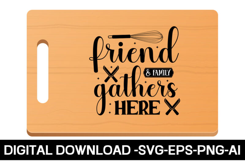 Cutting Board SVG Bundle | Kitchen Design SVG | Funny Quotes,Cutting board svg bundle, kitchen svg, farmhouse kitchen svg, potholder svg, cooking svg, baking svg, family svg, kitchen sign png