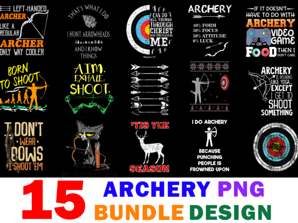 15 archery shirt designs bundle for commercial use, archery t-shirt, archery png file, archery digital file, archery gift, archery download, archery design