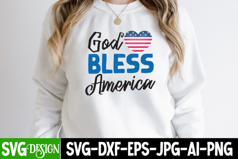 God Bless America T-Shirt Design, God Bless America SVG Cut File, patriot t-shirt, patriot t-shirts, pat patriot t shirt, i identify as a patriot t-shirt, lewisburg patriot t shirt market,