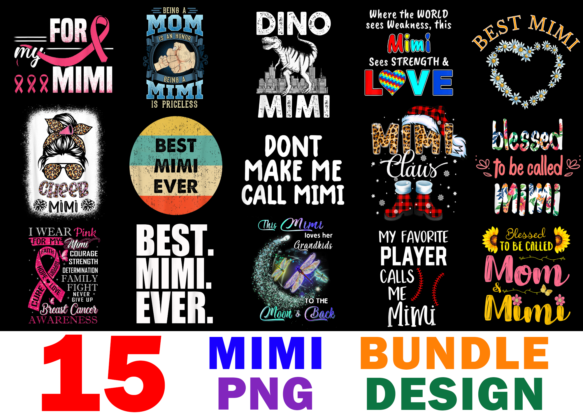 15 Mimi Shirt Designs Bundle For Commercial Use, Mimi Tshirt, Mimi png