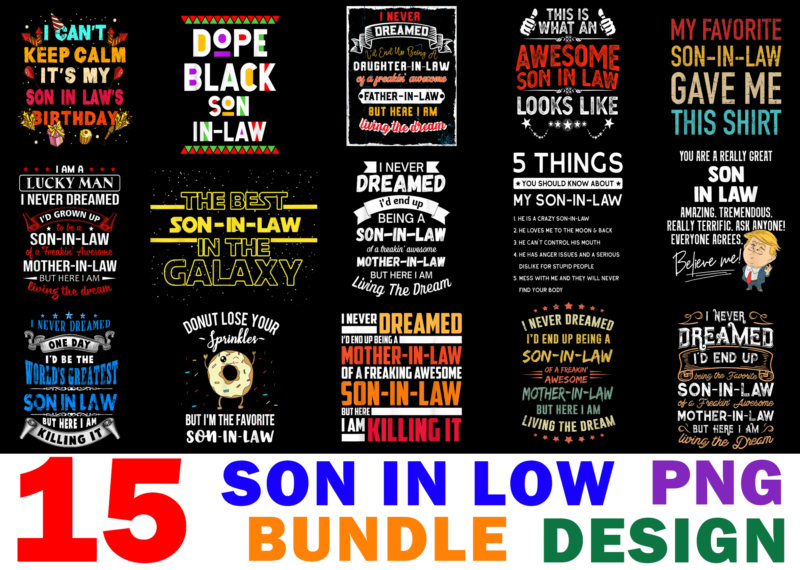 15 Son In Low Shirt Designs Bundle For Commercial Use, Son In Low T-shirt, Son In Low png file, Son In Low digital file, Son In Low gift, Son In