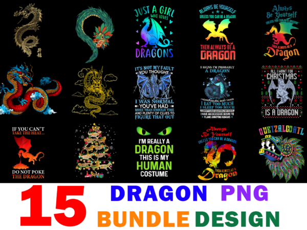 15 dragon shirt designs bundle for commercial use, dragon t-shirt, dragon png file, dragon digital file, dragon gift, dragon download, dragon design