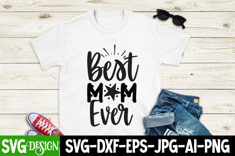 Mother's Day T-Shirt Design Bundle , Mom T-Shirt Design, Happy Mother's Day Sublimation Design, Happy Mother's Day Sublimation PNG , Mother's Day Png Bundle, Mama Png Bundle, #1 mom shirt,