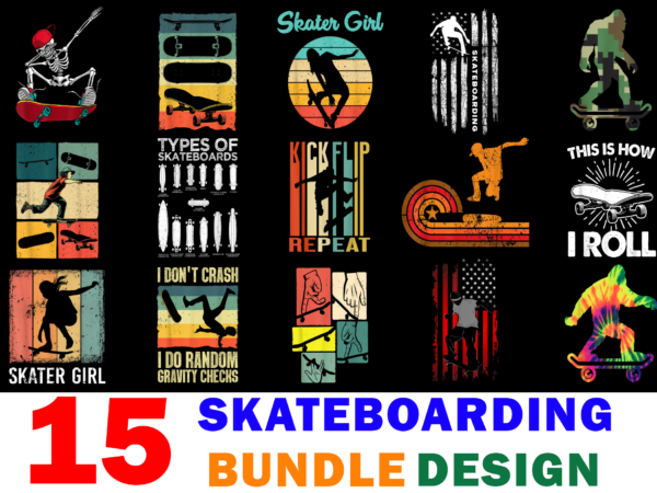 15 skateboarding shirt designs bundle for commercial use, skateboarding t-shirt, skateboarding png file, skateboarding digital file, skateboarding gift, skateboarding download, skateboarding design