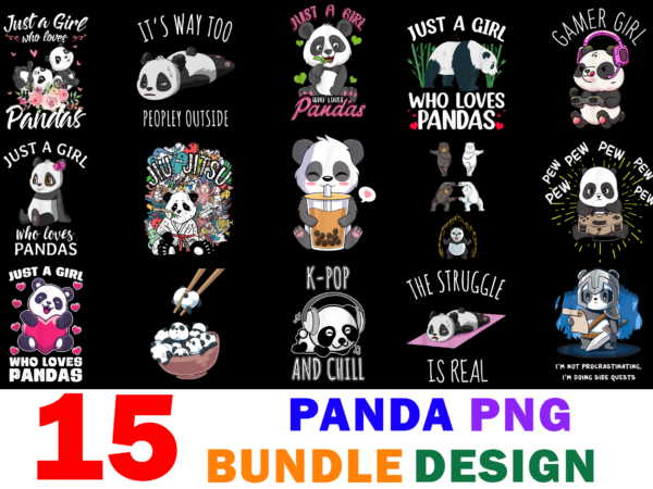 15 panda shirt designs bundle for commercial use part 2, panda t-shirt, panda png file, panda digital file, panda gift, panda download, panda design