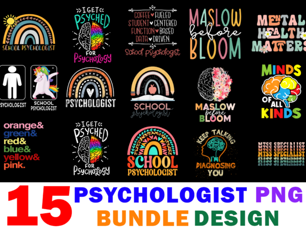 15 psychologist shirt designs bundle for commercial use part 2, psychologist t-shirt, psychologist png file, psychologist digital file, psychologist gift, psychologist download, psychologist design