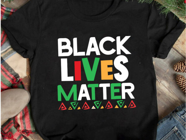 Black lives matter t-shirt design, black lives matter svg cut file, juneteenth vibes only t-shirt design, juneteenth vibes only svg cut file, juneteenth svg bundle – black history svg –