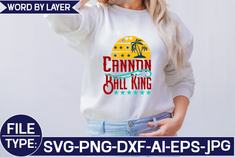 Cannon Ball King SVG Cut File