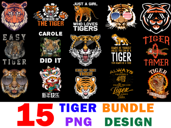 15 tiger shirt designs bundle for commercial use, tiger t-shirt, tiger png file, tiger digital file, tiger gift, tiger download, tiger design