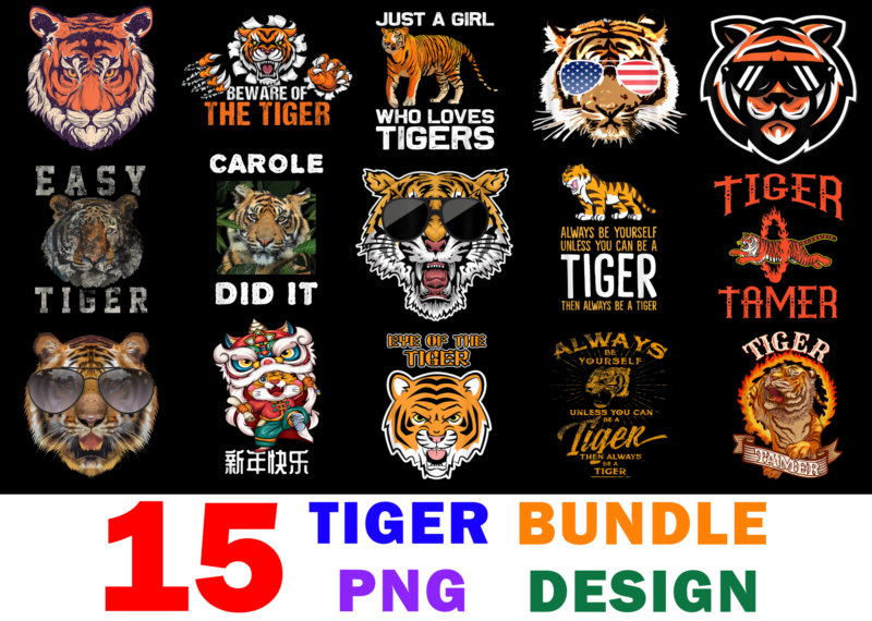 15 Tiger Shirt Designs Bundle For Commercial Use, Tiger T-shirt, Tiger png file, Tiger digital file, Tiger gift, Tiger download, Tiger design