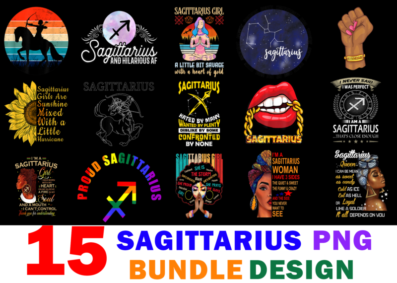 15 Sagittarius Shirt Designs Bundle For Commercial Use, Sagittarius T-shirt, Sagittarius png file, Sagittarius digital file, Sagittarius gift, Sagittarius download, Sagittarius design