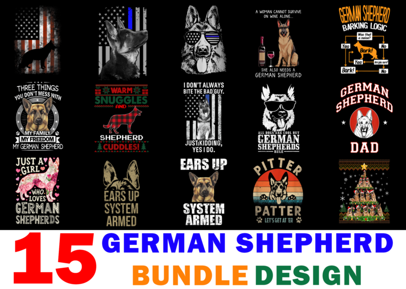 15 German Shepherd Shirt Designs Bundle For Commercial Use Part 2, German Shepherd T-shirt, German Shepherd png file, German Shepherd digital file, German Shepherd gift, German Shepherd download, German Shepherd design