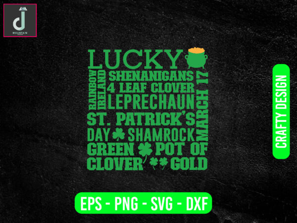 Lucky svg design, st patricks day svg bundle design, st patricks day svg ,st patricks shirt svg