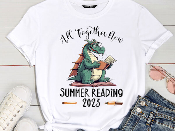All together now summer reading 2023 book kids dragon reading book pc t shirt vector