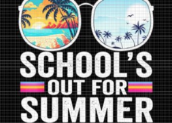 School’s Out For Summer Glasses Last Day Of School Teacher Png, School’s Out For Summer Png, Hello Summer Png, Last Day Of School Png