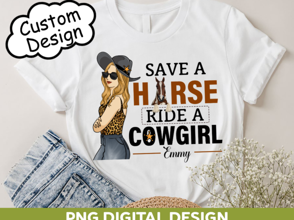 Be a cowgirl ch t shirt template