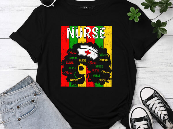 Black woman nurse afro retro juneteenth black history month t-shirt pc