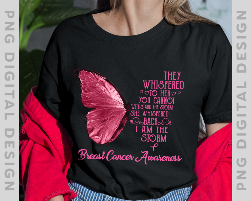 Breast Cancer Awareness Png, I am the storm Breast Cancer Awareness Butterfly Png, Breast Cancer Awareness Month Png, Breast Cancer Awareness Warrior Png, Pink Ribbon Awareness PH