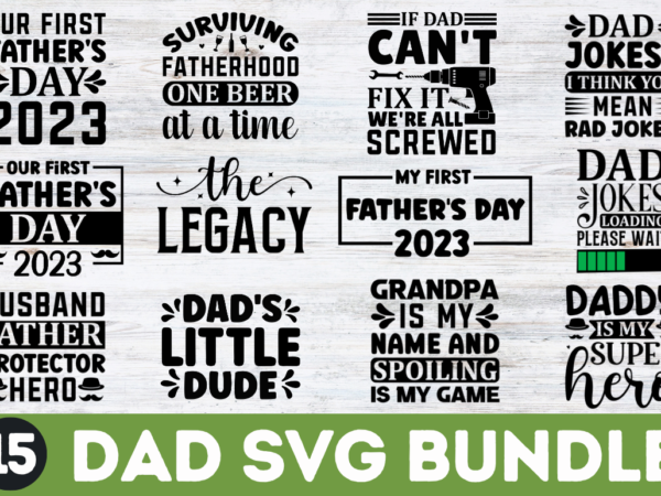 Dad svg bundle t shirt vector illustration