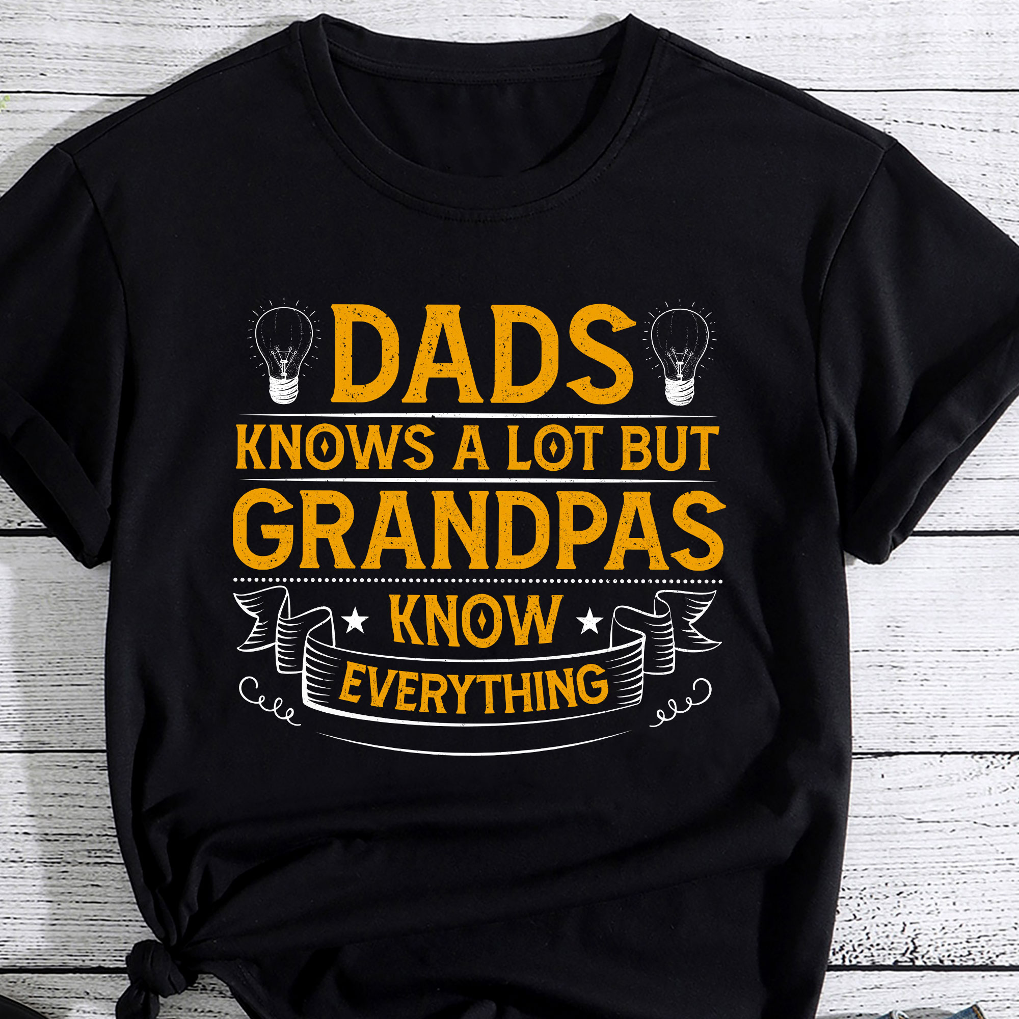 Dads Know A Lot But Grandpas Know Everything Pc Buy T Shirt Designs