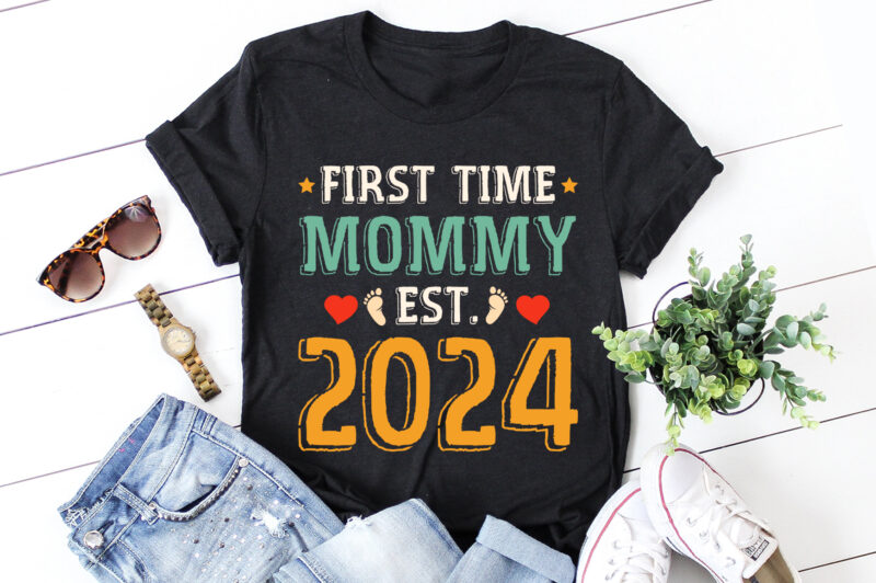 First Time Mommy Est 2024 T-Shirt Design