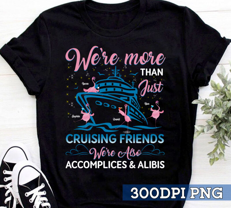 Flamingo We_re More Than Just Cruising Friends Birds Boating T-Shirt, Flaming Friends, Funny Gift TC