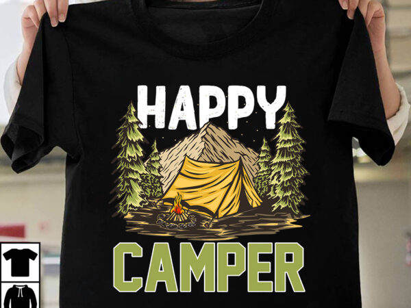 Happy camper t-shirt design,camping t-shirtt design bundle ,camping crew t-shirt design , camping crew t-shirt design vector , camping t-shirt desig,happy camper shirt, happy camper tshirt, happy camper gift, camping