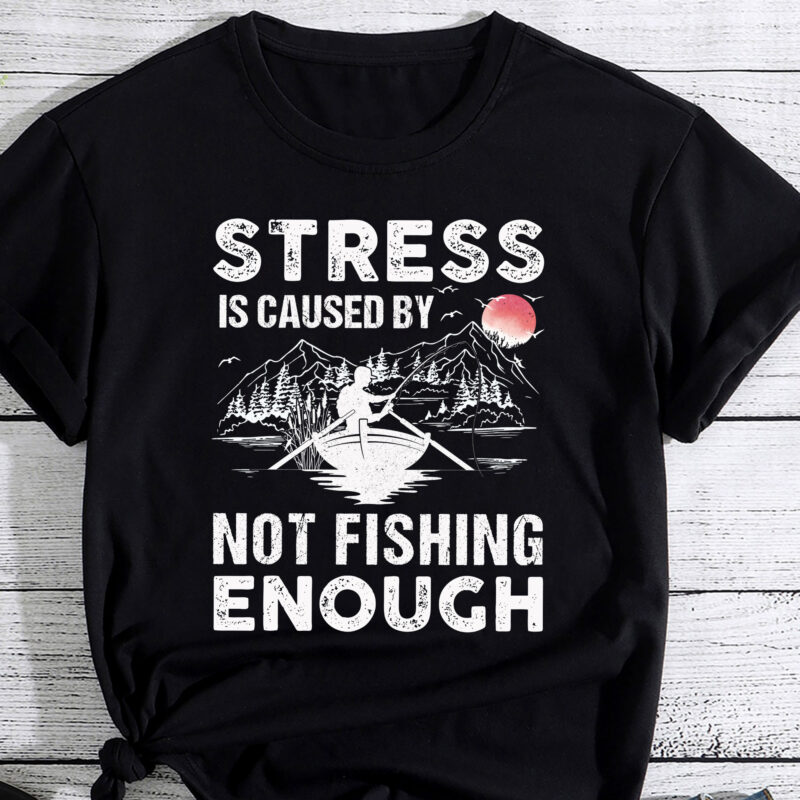 Funny Fishing Design For Men Women Fishing Lovers PC