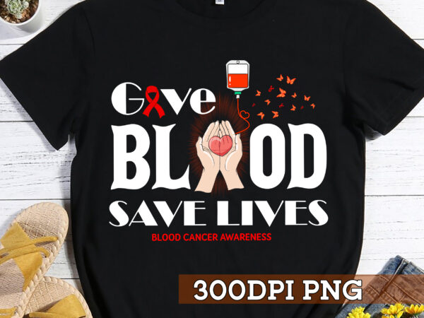 Give blood save lives png design, blood cancer awareness png file, blood donor png file