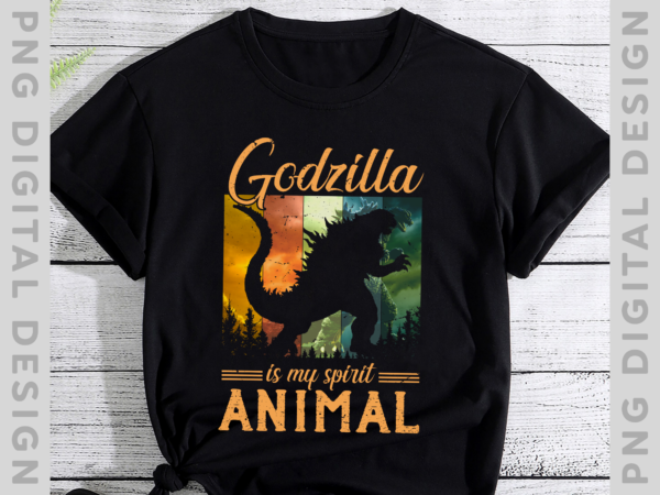 Godzilla is my spirit animal vintage t-shirt, godzilla shirt, godzilla lover shirt, godzilla png file ph