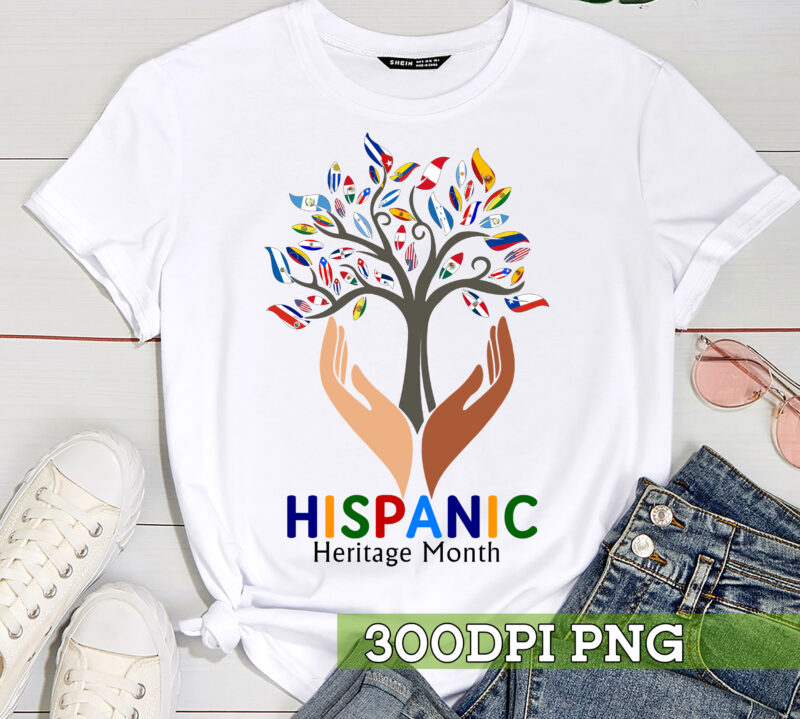 Hispanic Heritage Month PNG File For Shirt, Hispanic Flags, Latina PNG, Latino Design, Instant Download HC