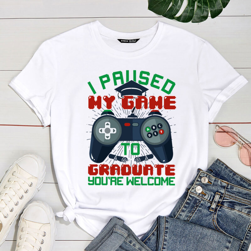 I Paused My Game To Graduate Funny Graduation Graduate Gamer T-Shirt PC