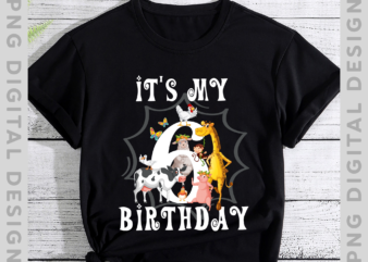 It_s My 6th Birthday Animals Lover Theme 6 Years Old T-Shirt, Birthday Gift, Gift For Kid TH