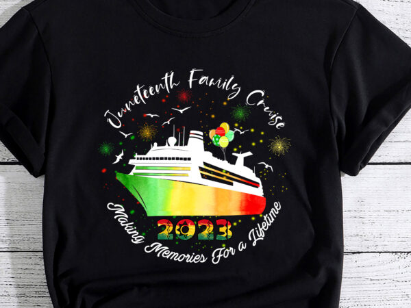 Juneteenth family cruise 2023 making memories for a lifetime pc vector clipart