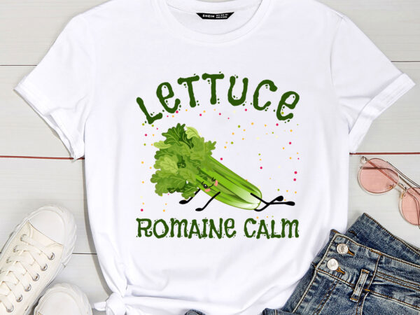 Lettuce romaine calm mindfulness vegan yoga lover yogi joke t-shirt pc