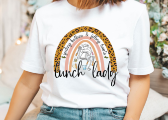 Lunch Lady PNG File, Rainbow Lunch Lady Design, Feeding Bellies _ Filling Hearts, Cafeteria Crew, Gift For Her, Instant Download HH