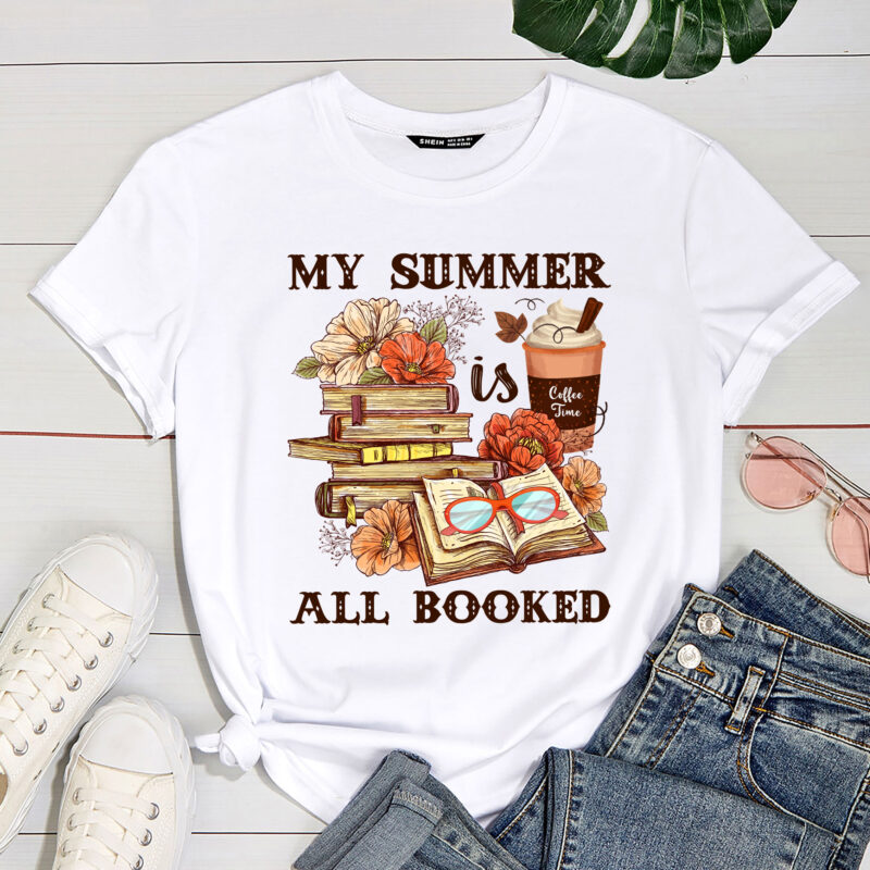 My Summer Is All Booked Summer Reading 2023 Funny Book Lover T-Shirt PC