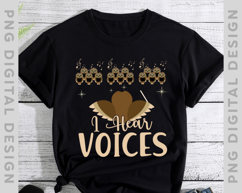 Owl Choir Teacher, I Hear Voices, Owl choir, Funny Gift, Funny Chorister T-Shirt TH